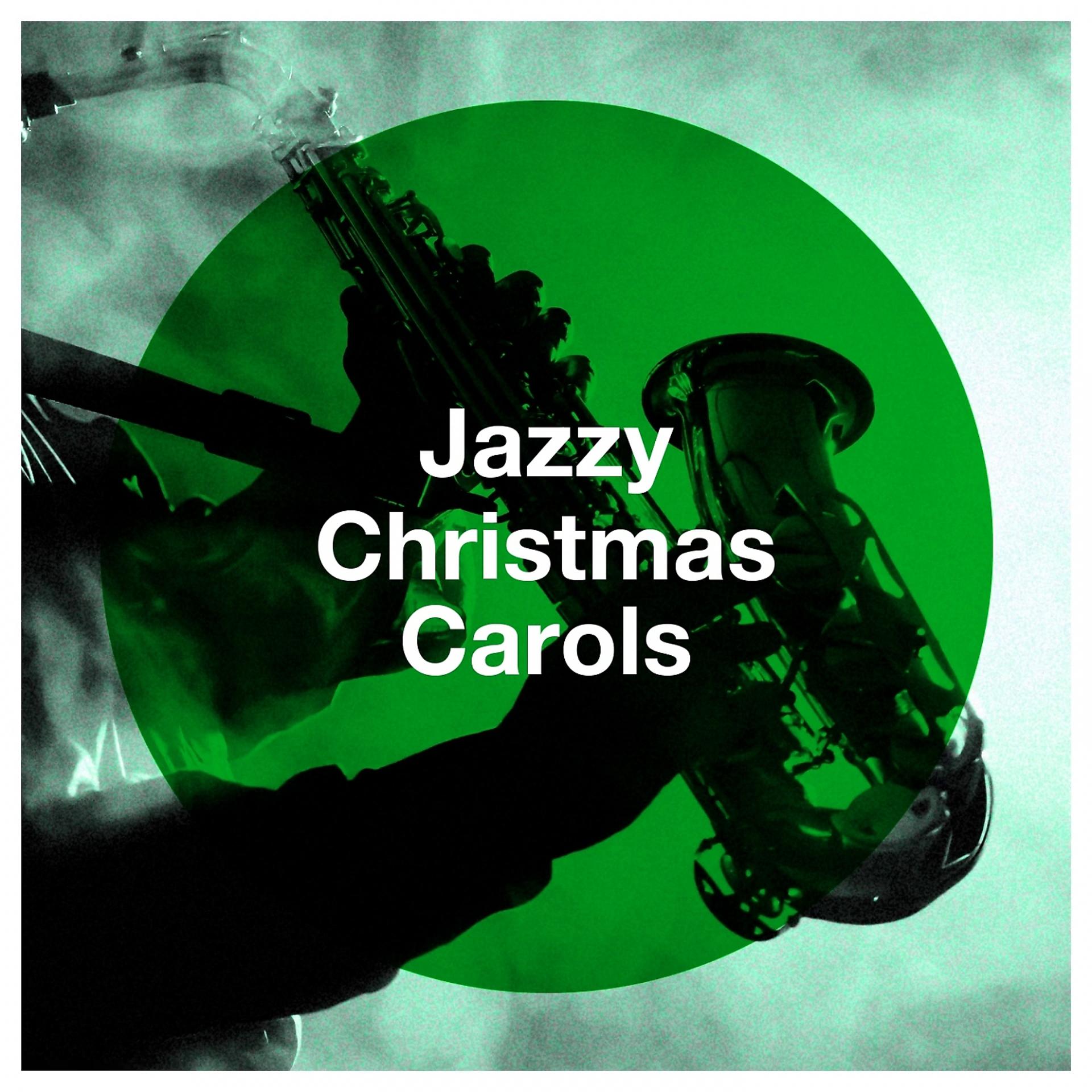 Постер альбома Jazzy Christmas Carols