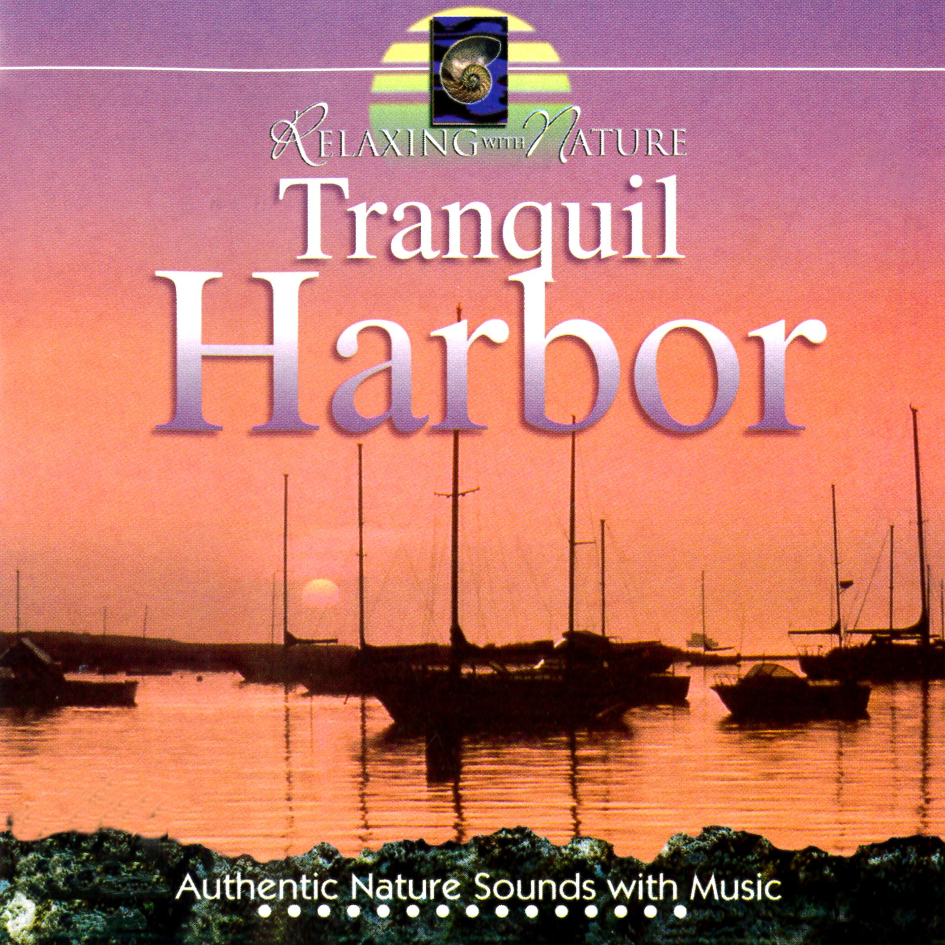 Постер альбома Tranquil Harbor