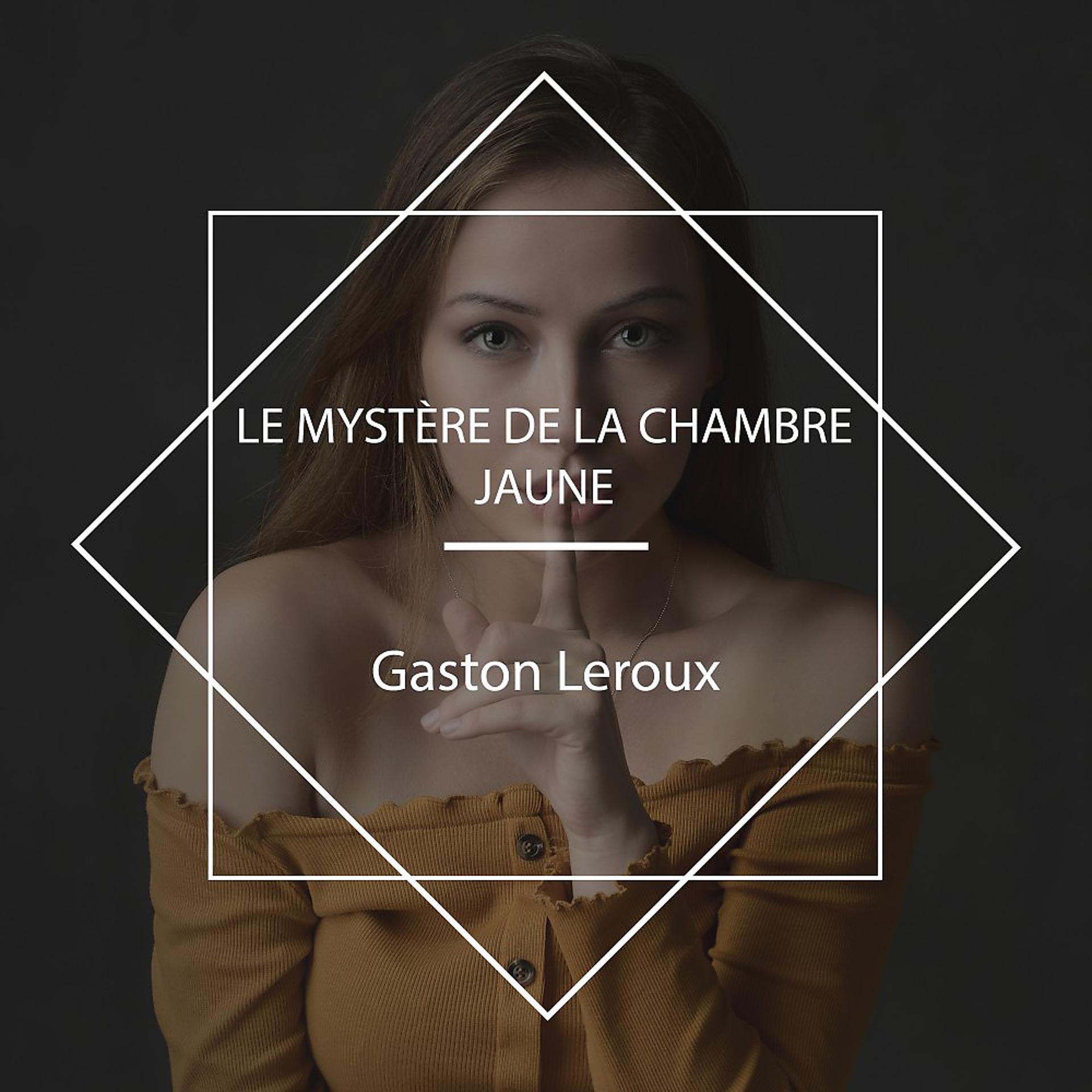 Постер альбома Le Mystère de la chambre jaune