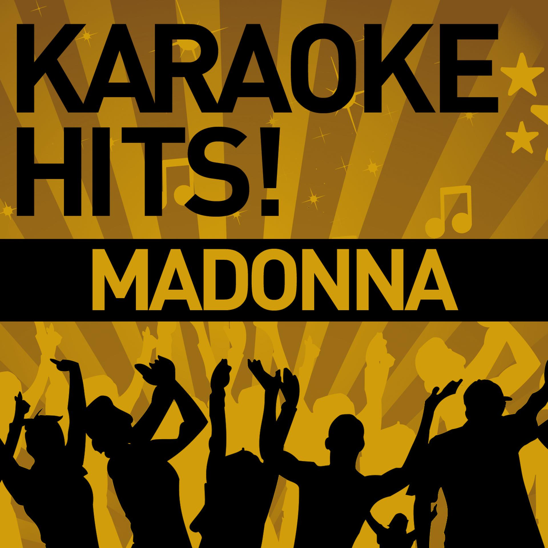 Постер альбома Karaoke Hits!: Madonna
