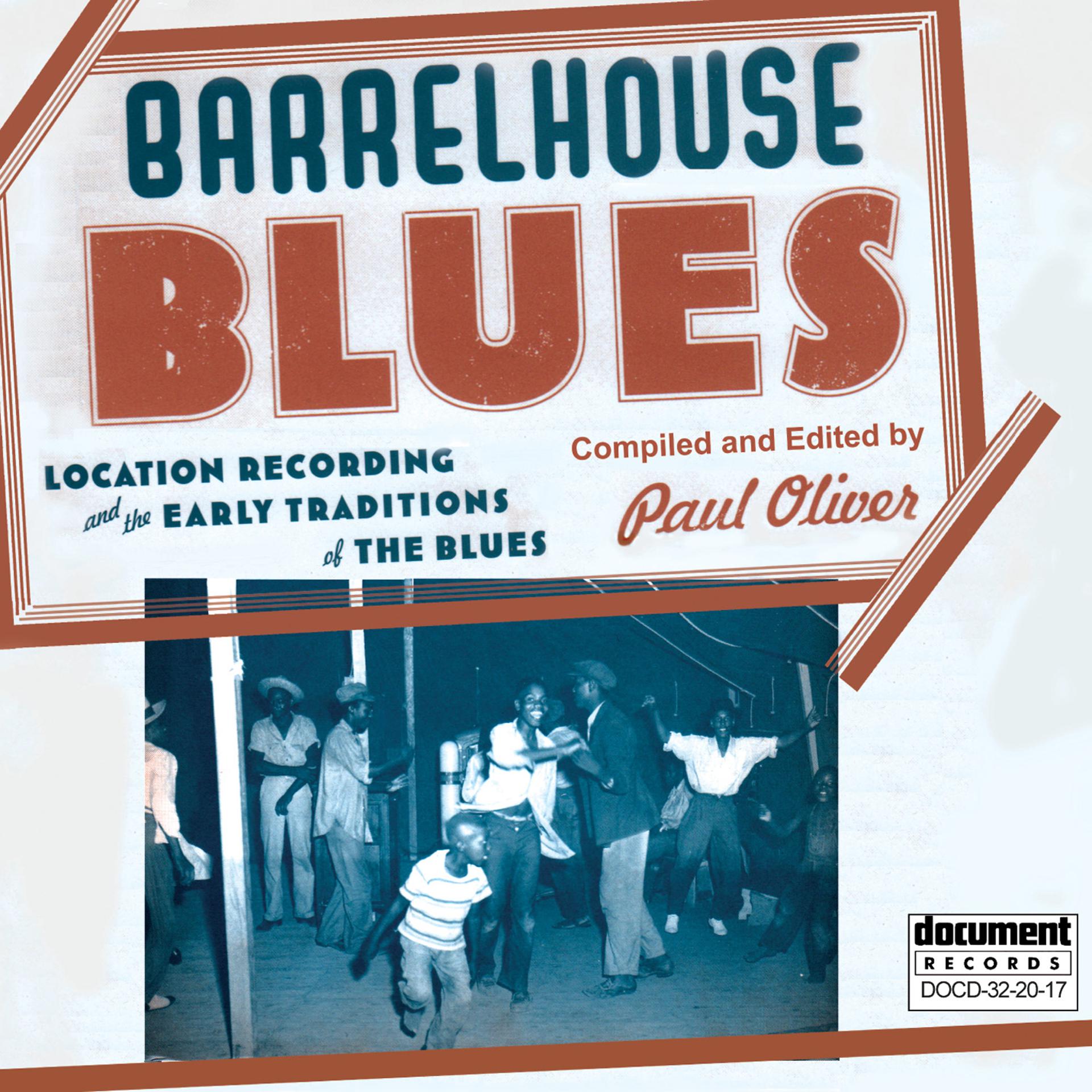Постер альбома Barrelhouse Blues - Compiled and Edited By Paul Oliver