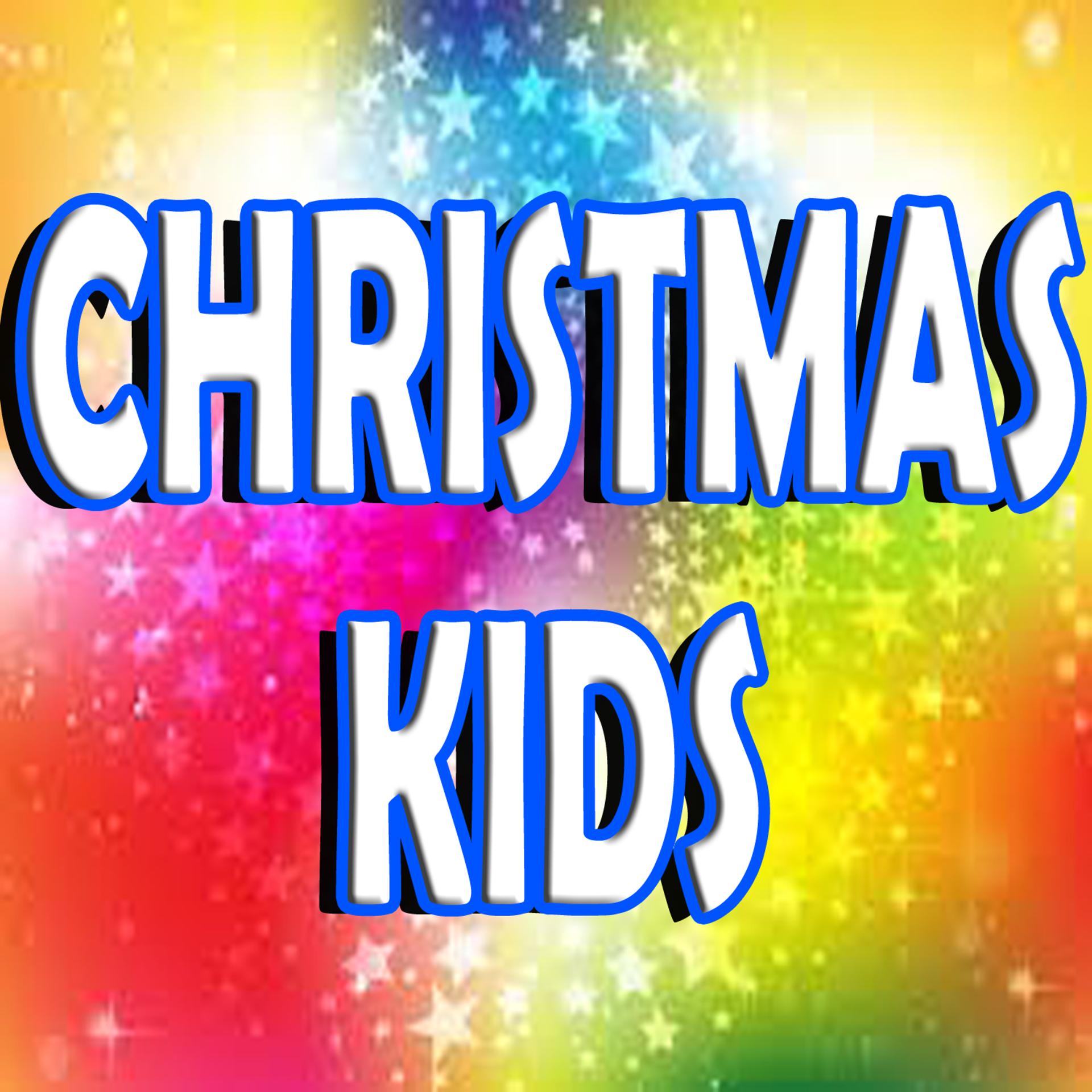 Постер альбома Christmas Kids