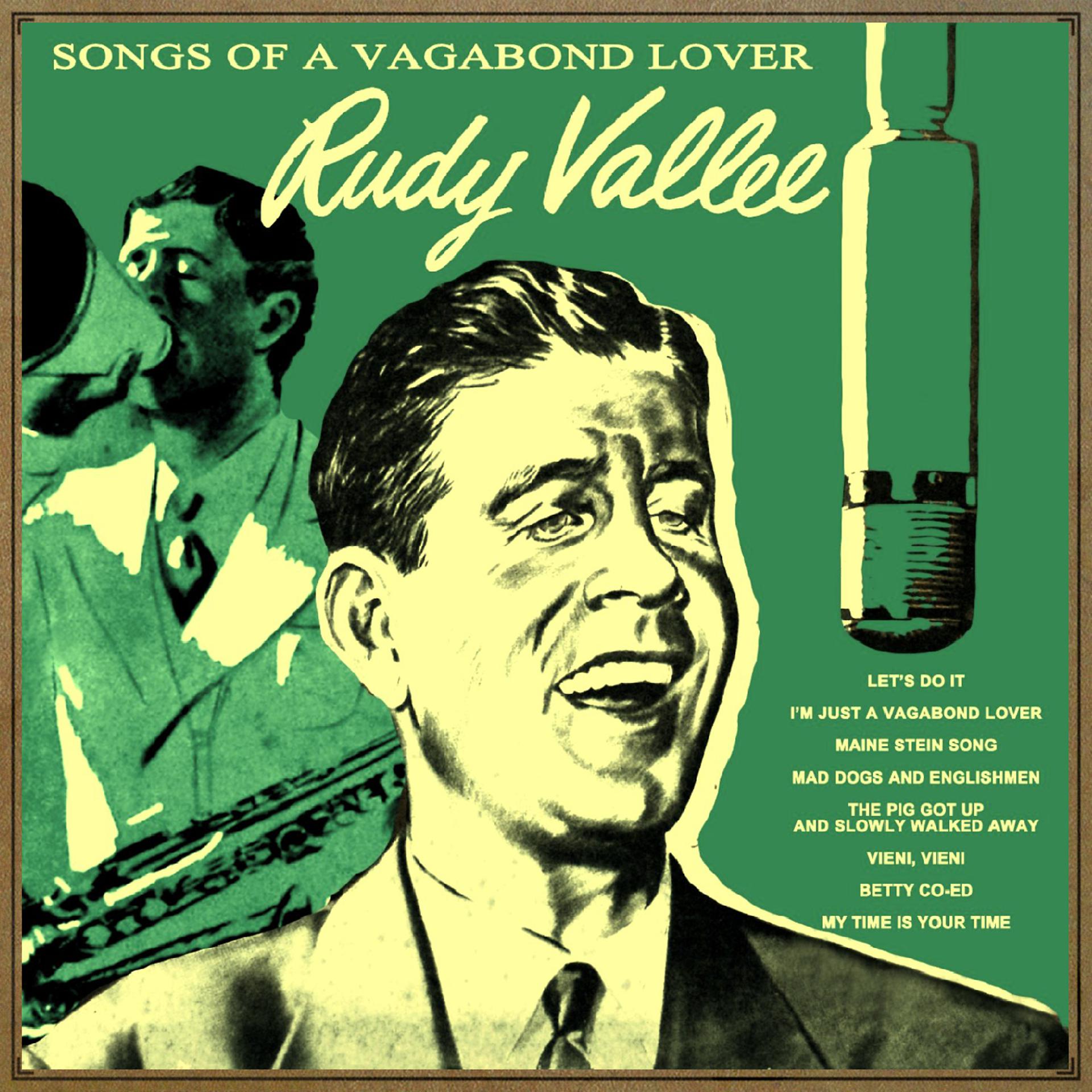 Постер альбома Songs of a Vagabond Lover