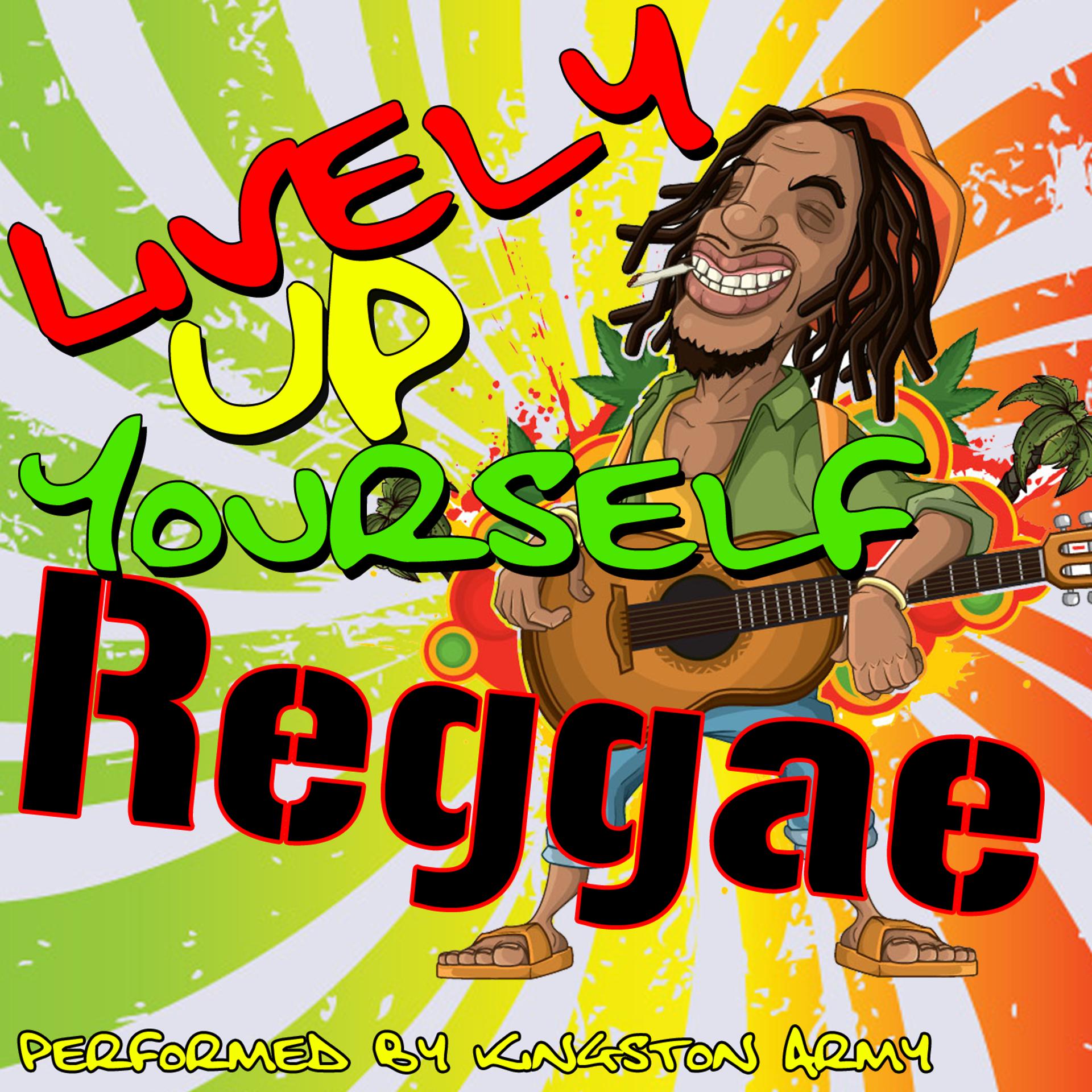 Постер альбома Lively Up Yourself Reggae