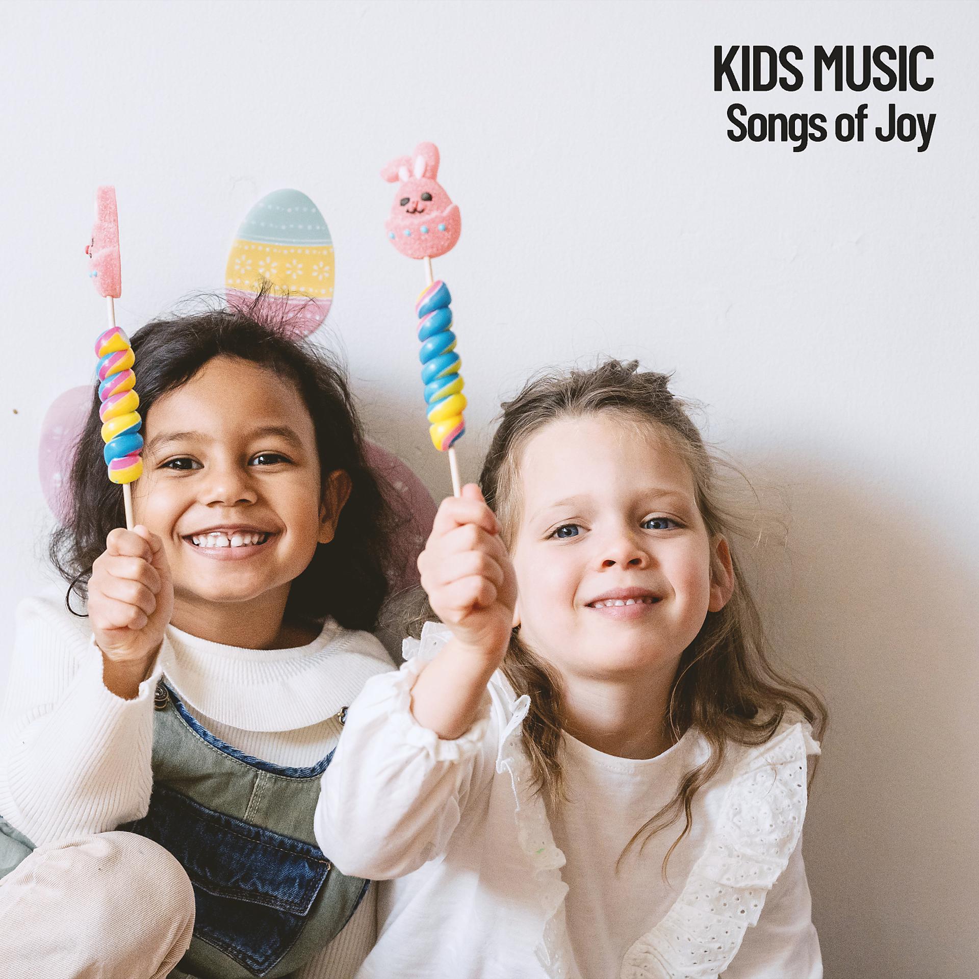 Постер альбома Kids Music: Songs of Joy