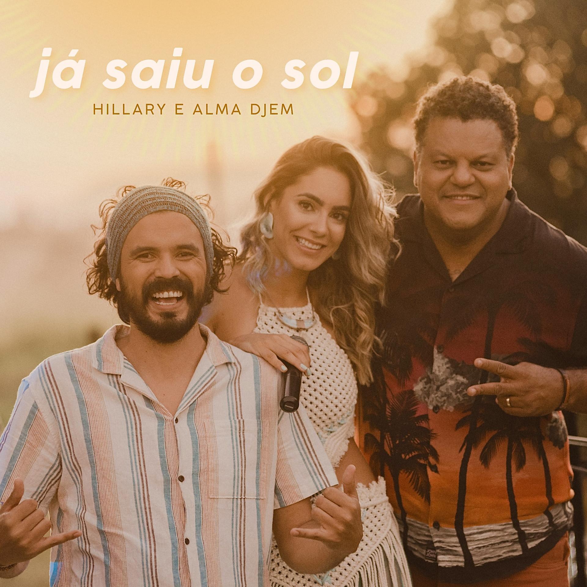 Постер альбома Já Saiu O Sol