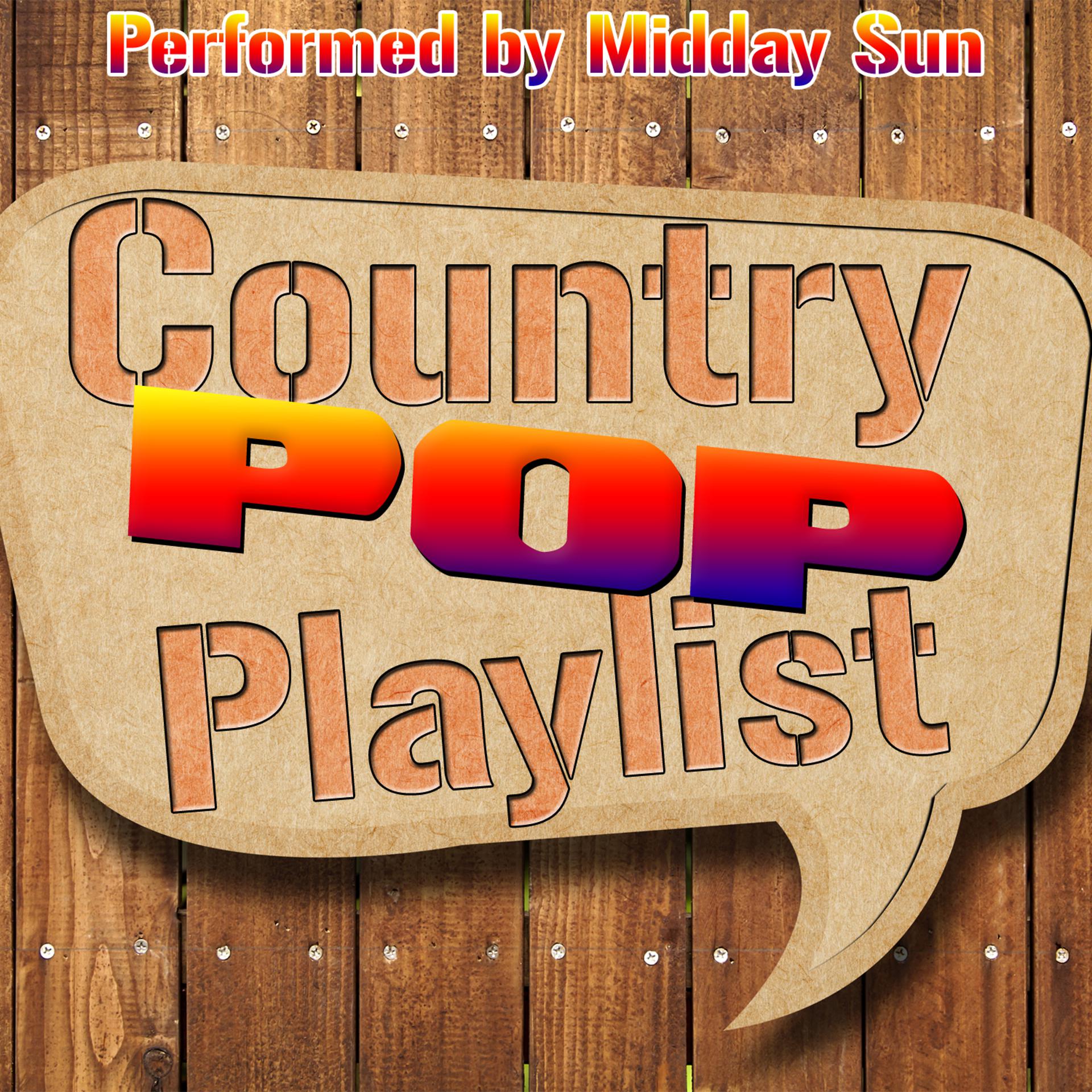 Постер альбома Country Pop Playlist