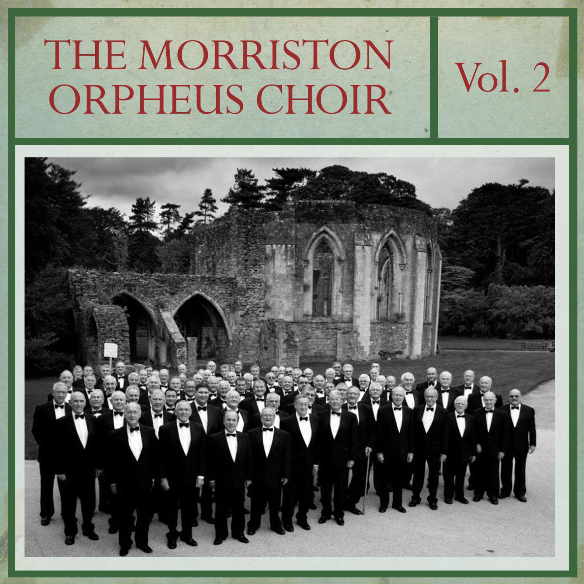 Постер альбома The Morriston Orpheus Choir, Vol. 2