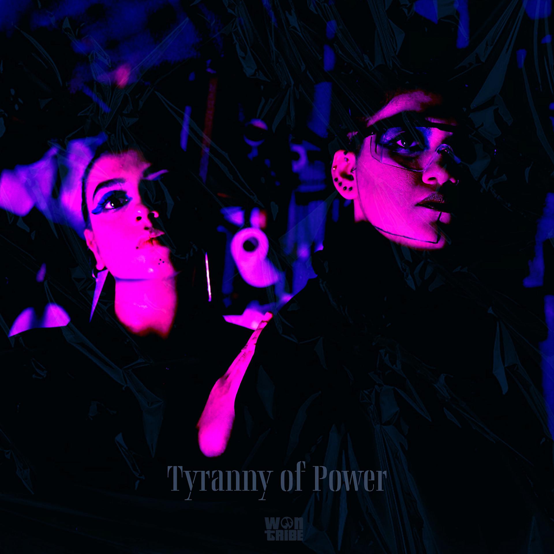 Постер альбома Tyranny of Power