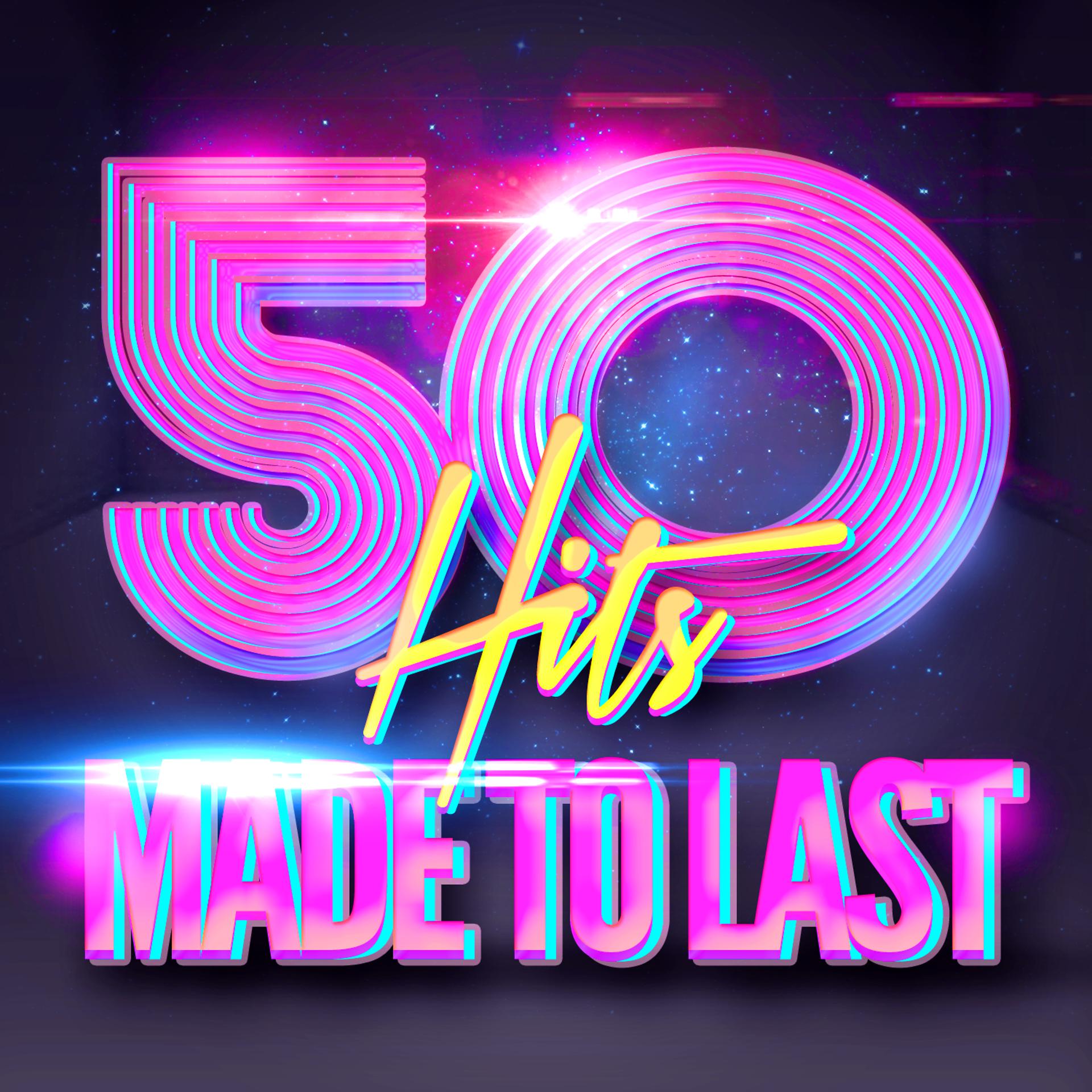 Постер альбома 50 Forever Pop Hits (Classics That Were Made to Last)