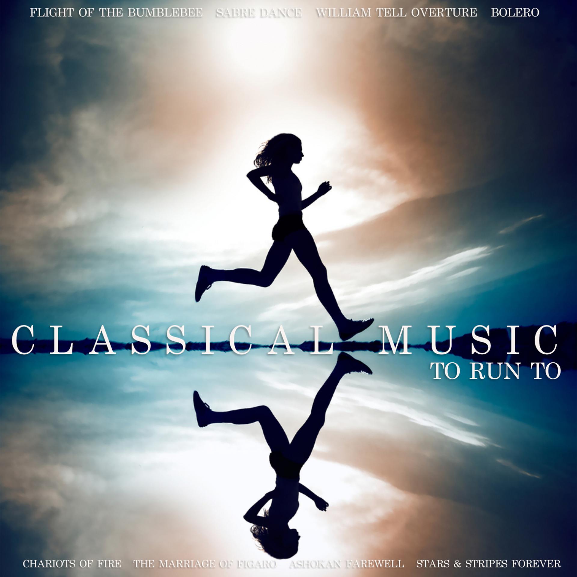 Постер альбома Classical Music To Run To