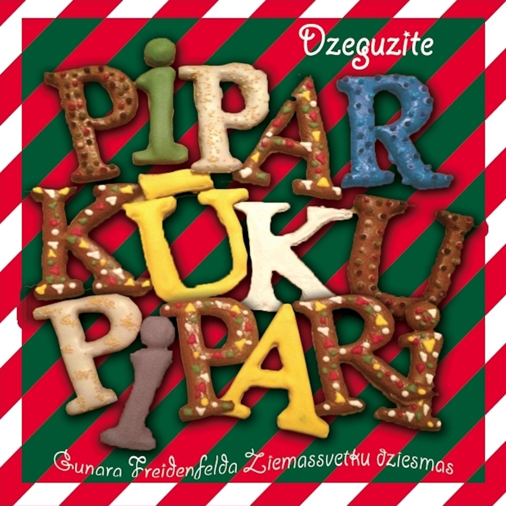 Постер альбома Piparkūku pipari