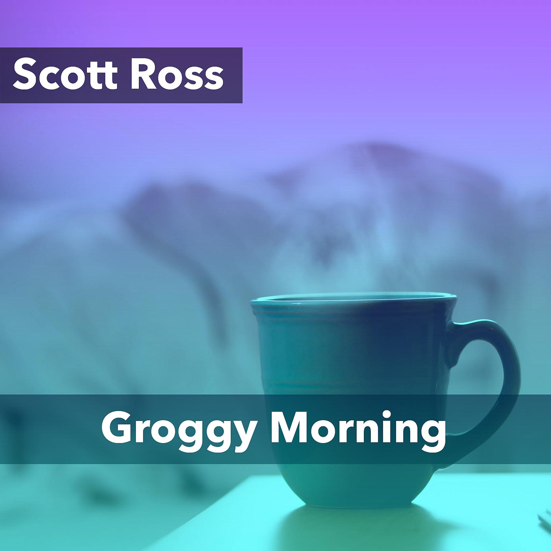 Постер альбома Groggy Morning