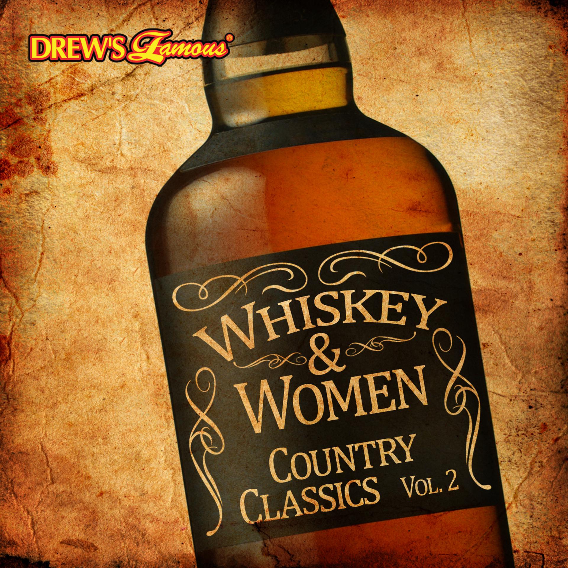 Постер альбома Whiskey and Women: Country Classics, Vol. 2