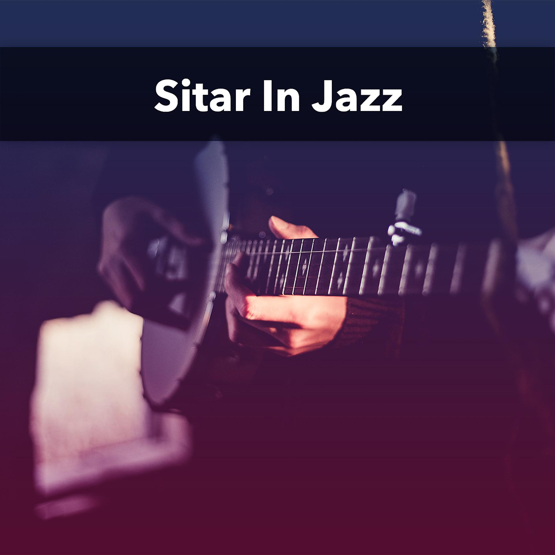 Постер альбома Sitar In Jazz