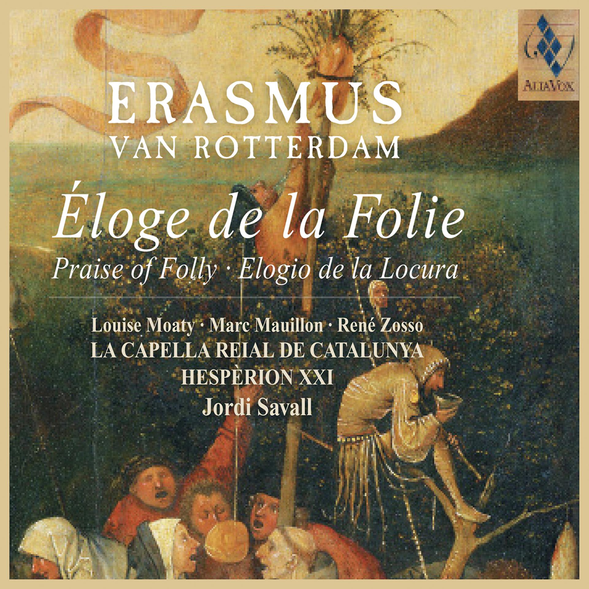 Постер альбома Erasmus - Lof der zotheid (Nederlandse versie)