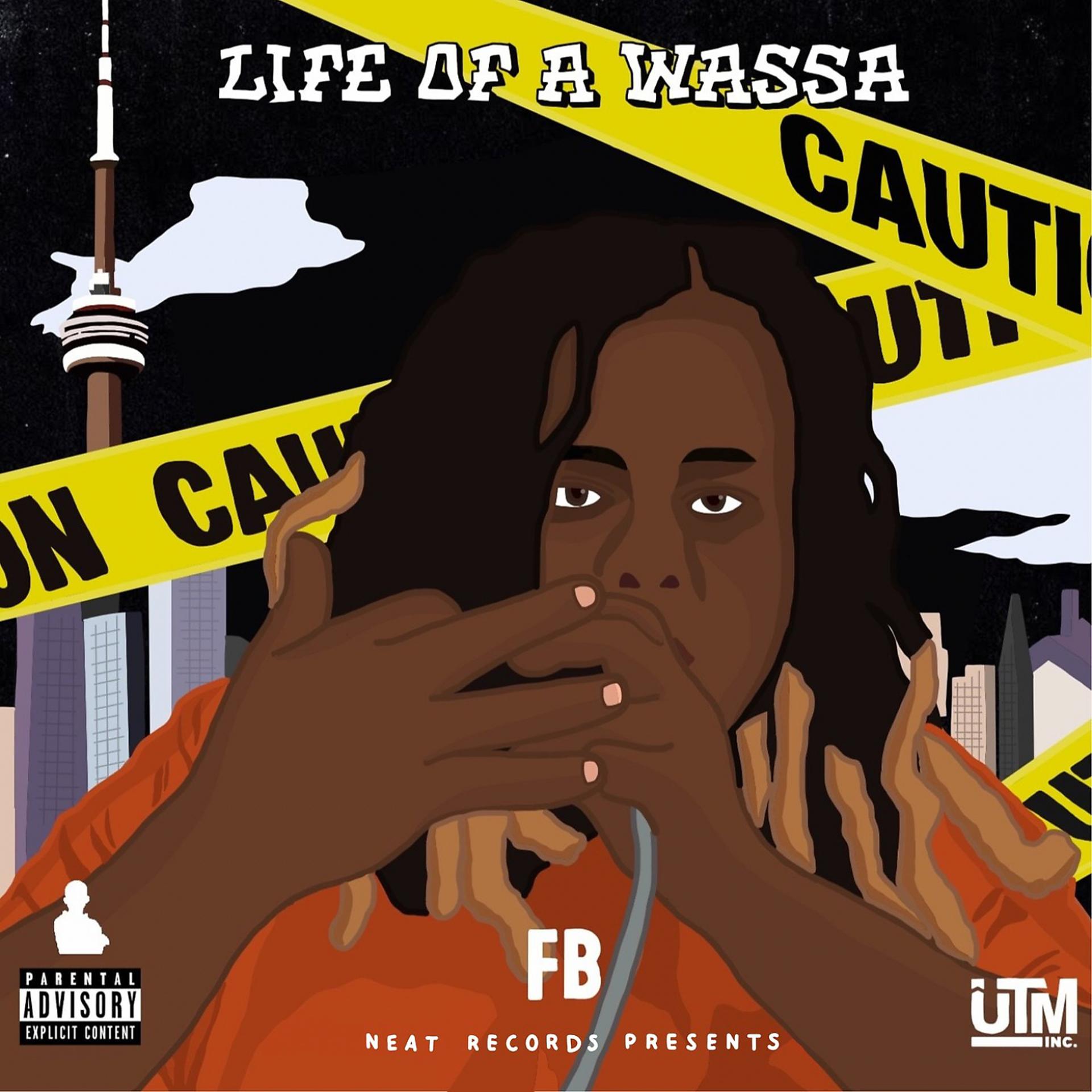 Постер альбома Life of a Wassa