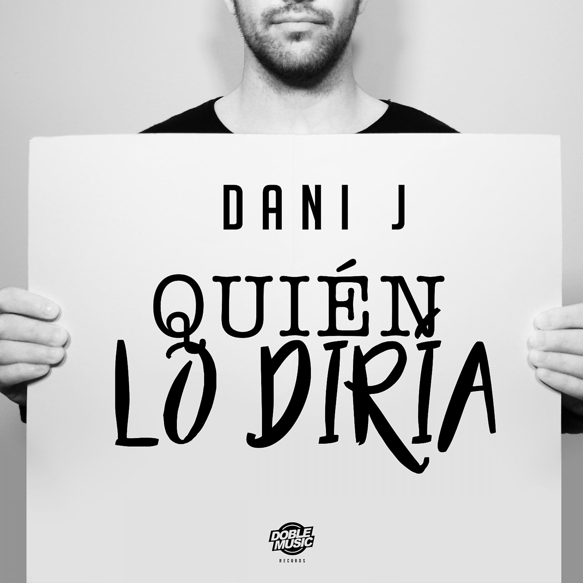 Постер альбома Quién Lo Diría