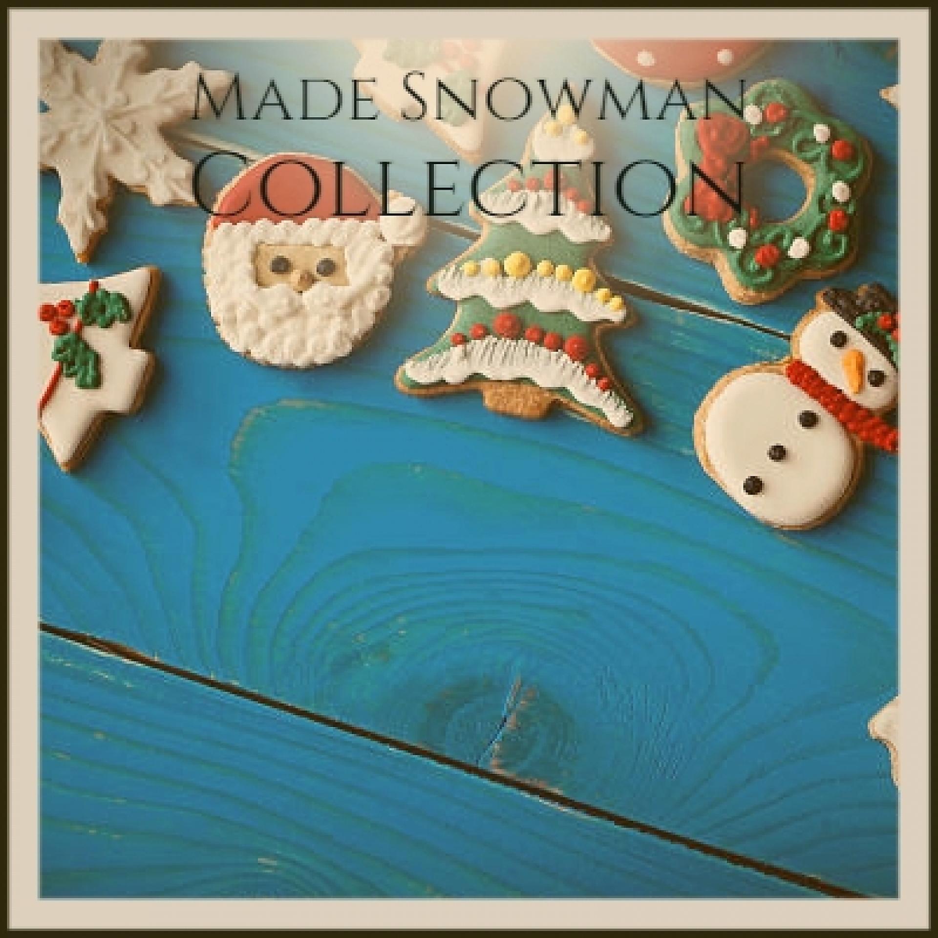 Постер альбома Made Snowman Collection