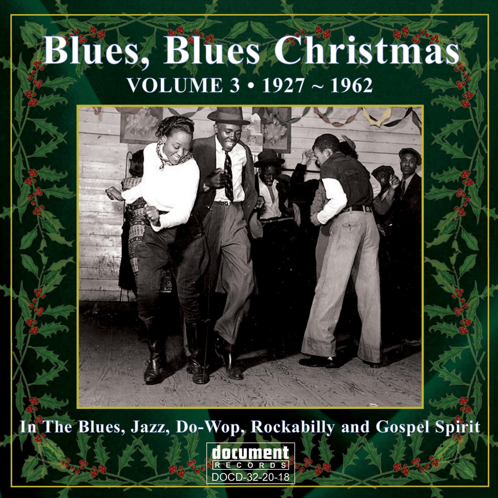 Постер альбома Blues, Blues Christmas, Vol. 3