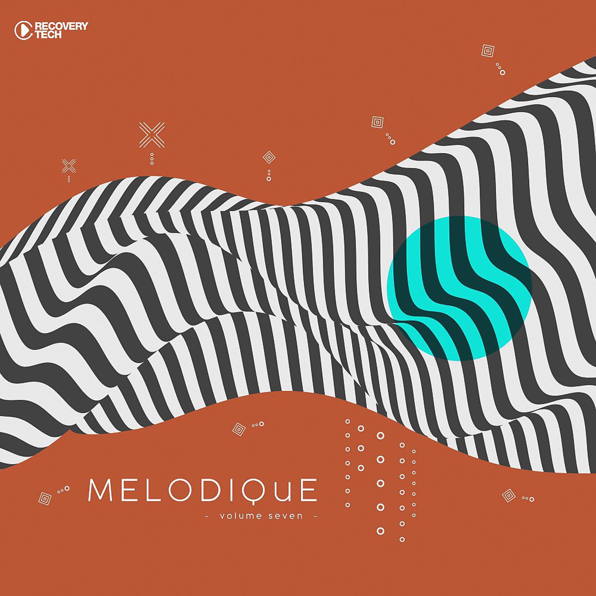 Постер альбома Melodique, Vol. 7