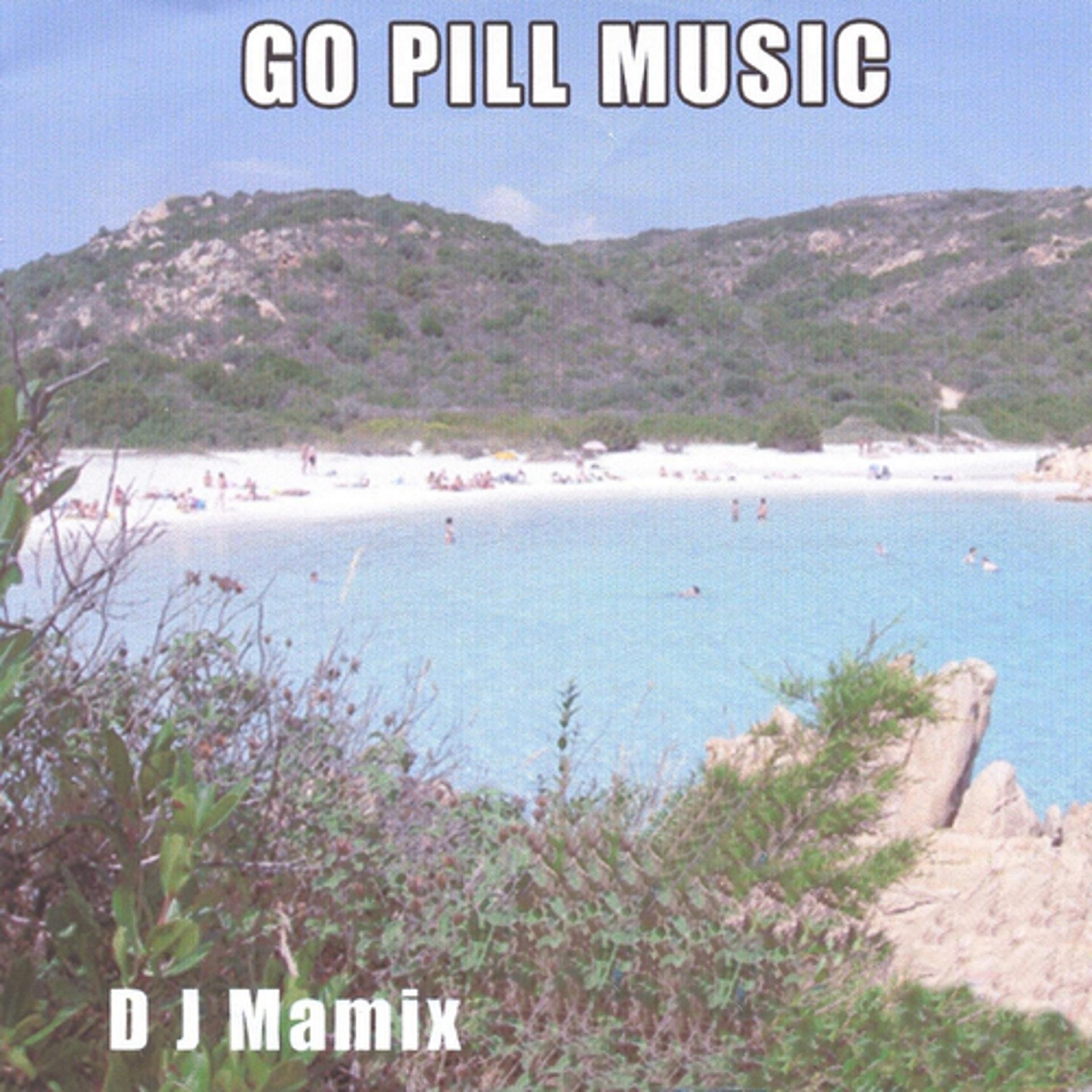 Постер альбома Go Pill Music