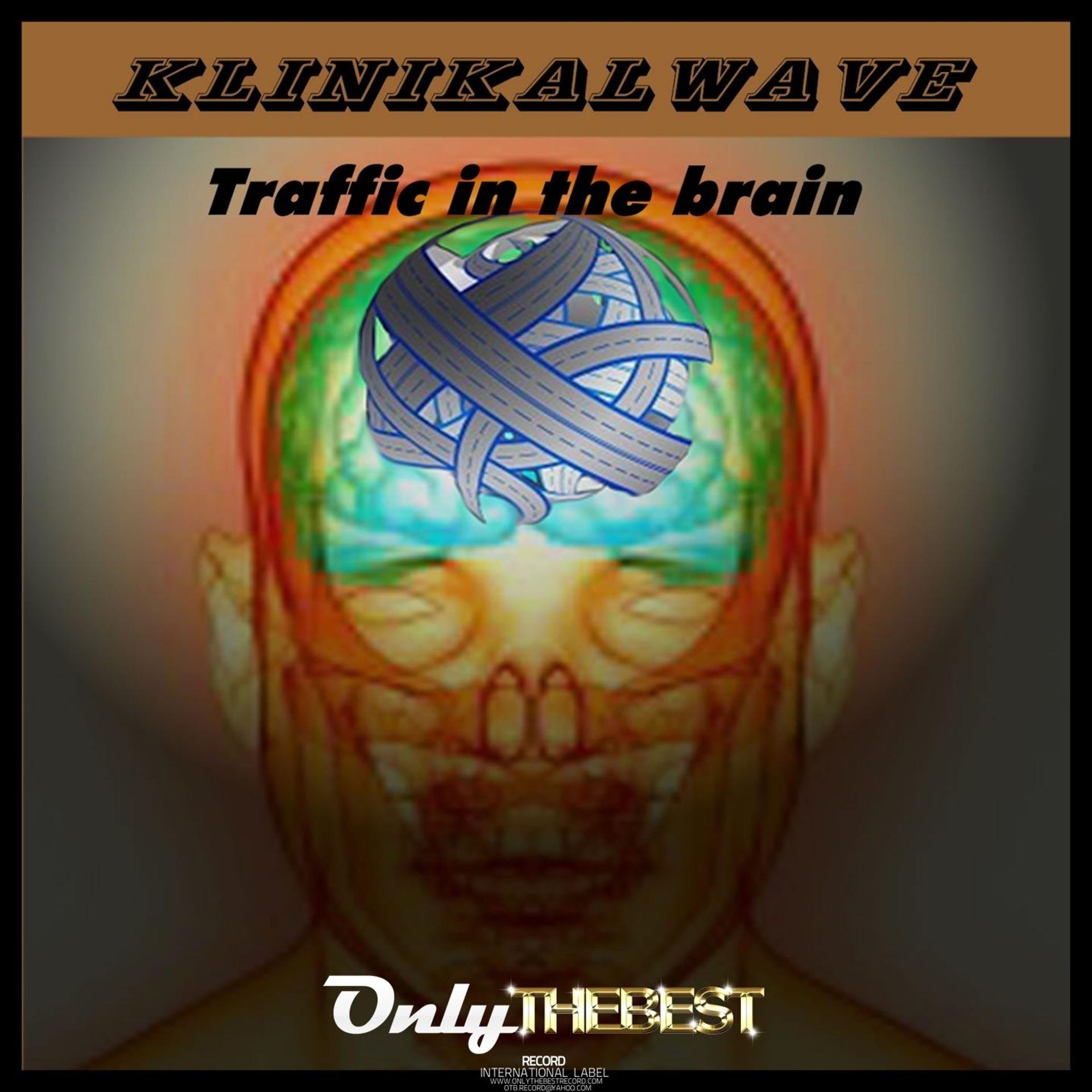 Постер альбома Traffic in the Brain