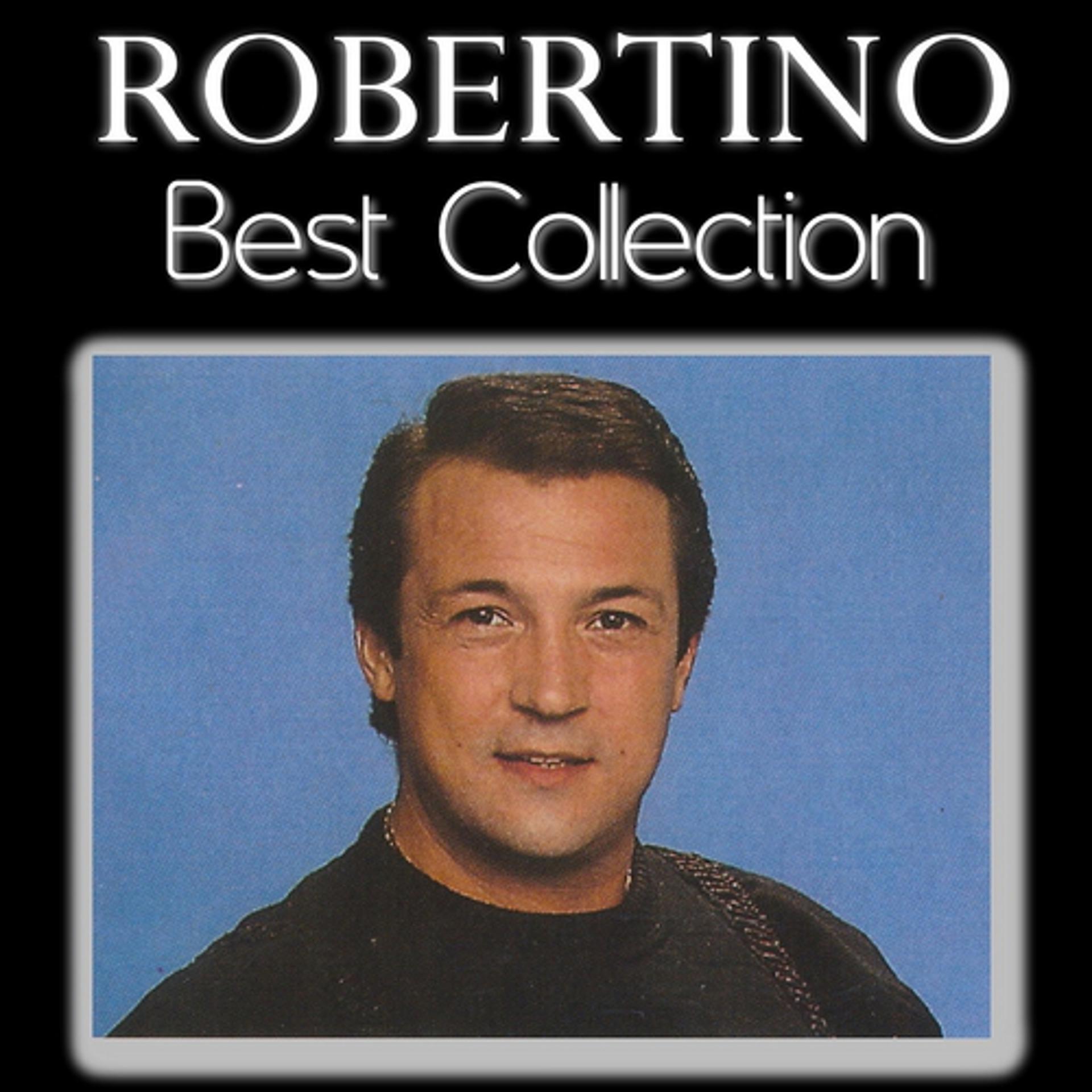 Постер альбома Robertino Best Collection