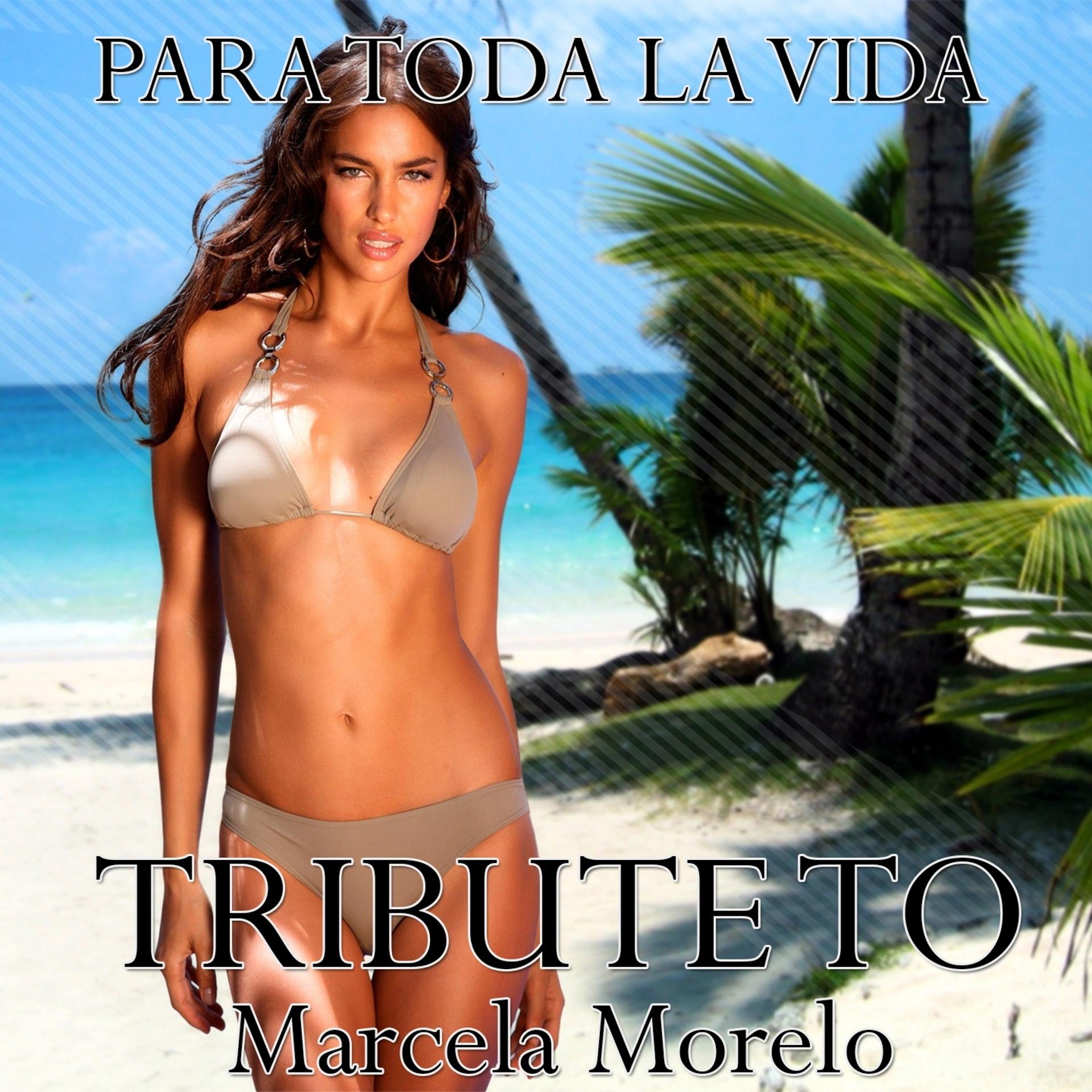 Постер альбома Para Toda la Vida (Tribute To Marcela Moreno)