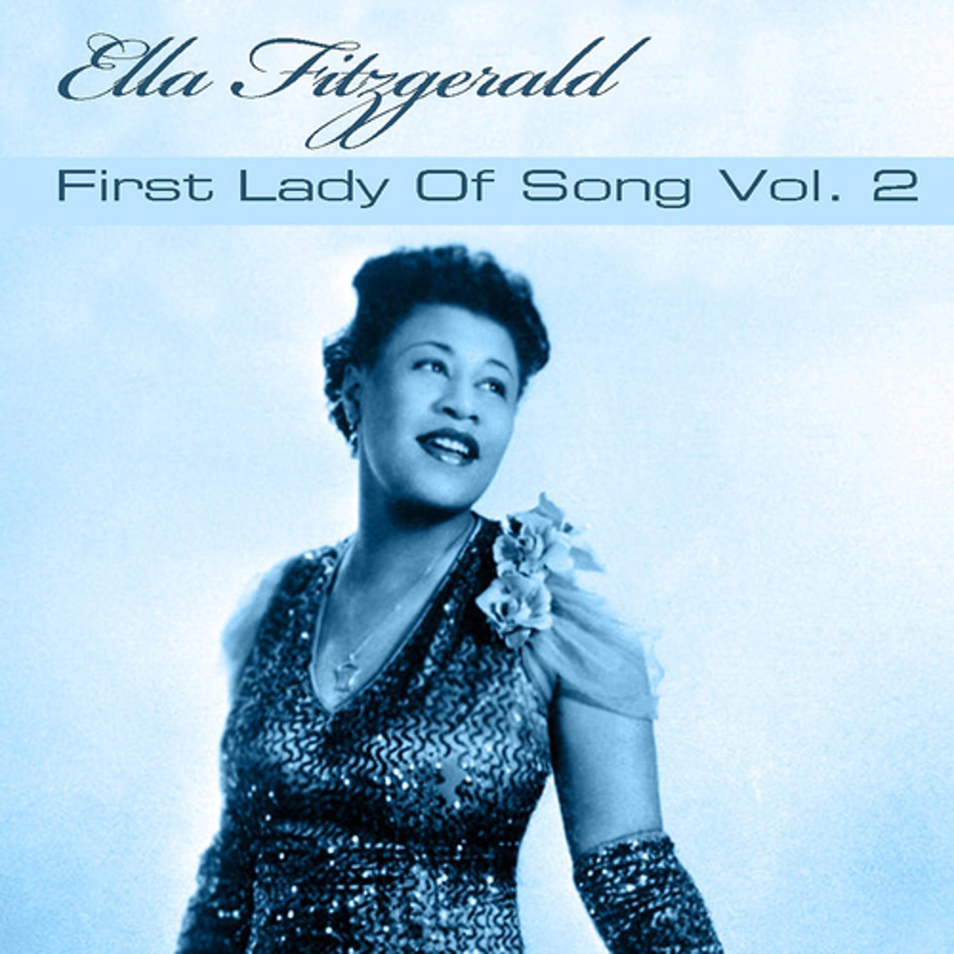 Постер альбома Ella Fitzgerald First Lady of Song, Vol. 2