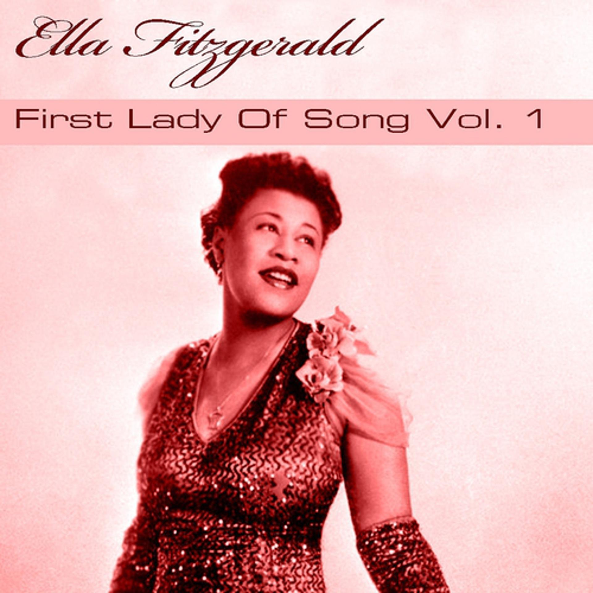 Постер альбома Ella Fitzgerald First Lady of Song, Vol. 1