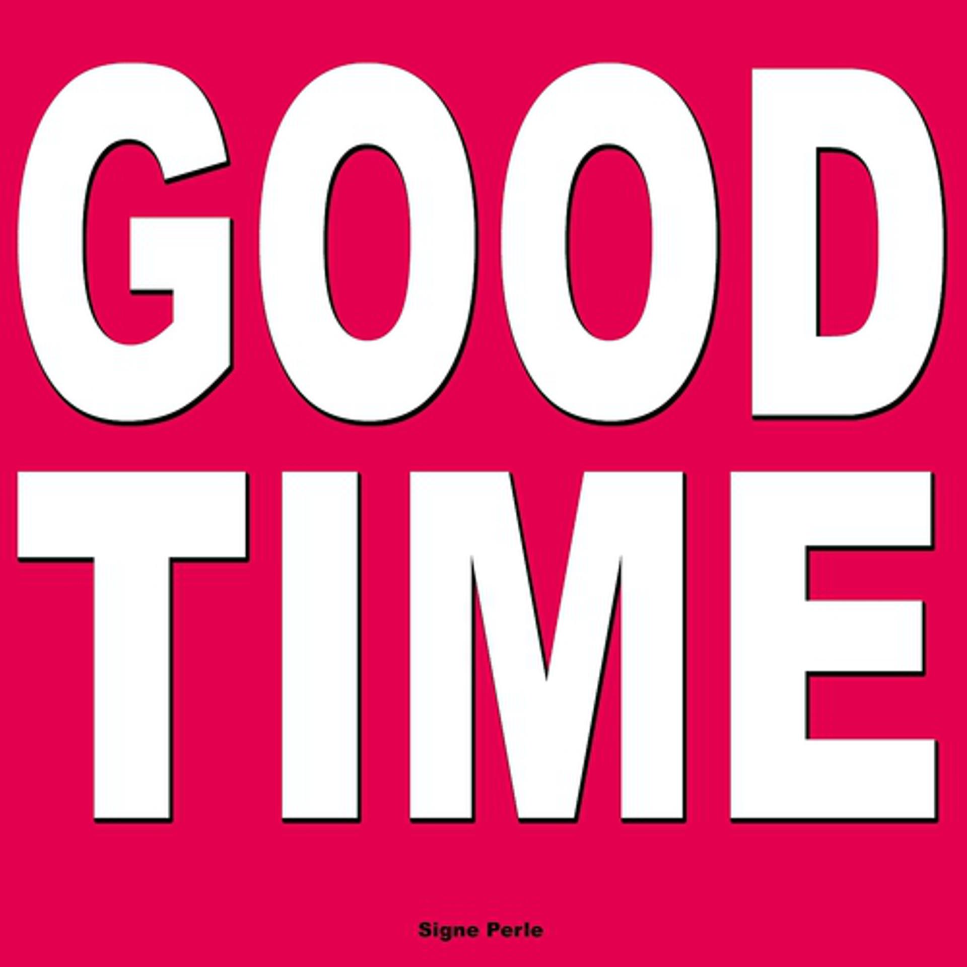 Постер альбома Good Time