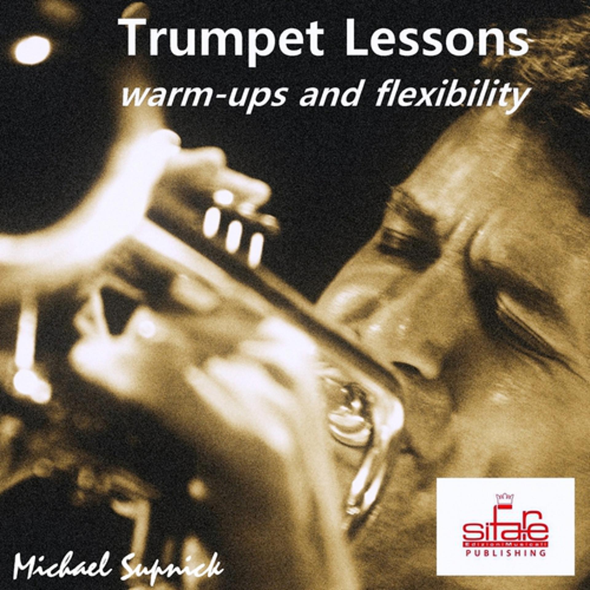Постер альбома Trumpet Lessons (Daily Warm-Ups and Flexibility Tutorial)