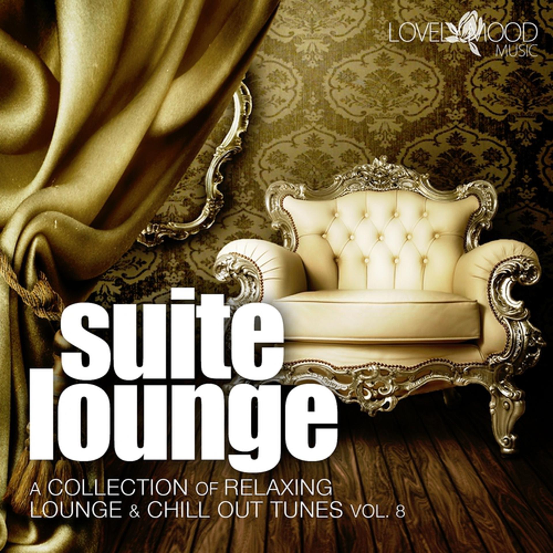Постер альбома Suite Lounge, Vol. 8 - A Collection of Relaxing Lounge Tunes