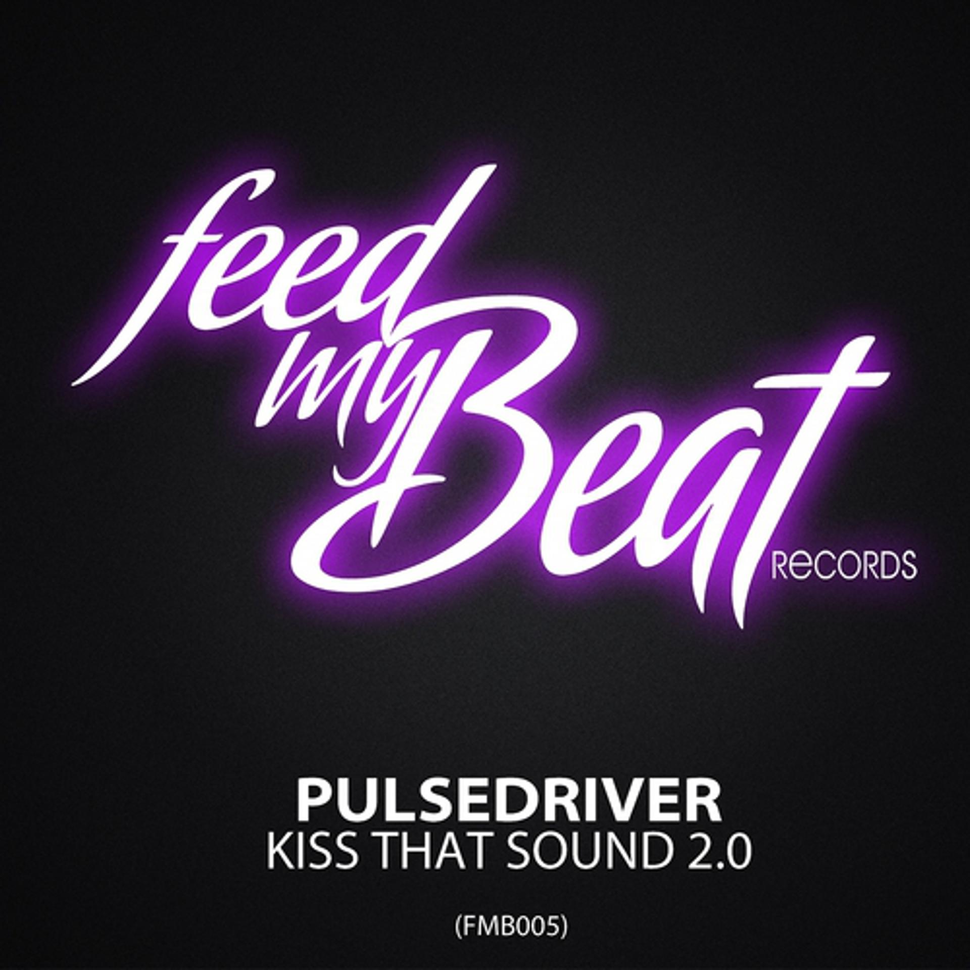 Постер альбома Kiss That Sound 2.0
