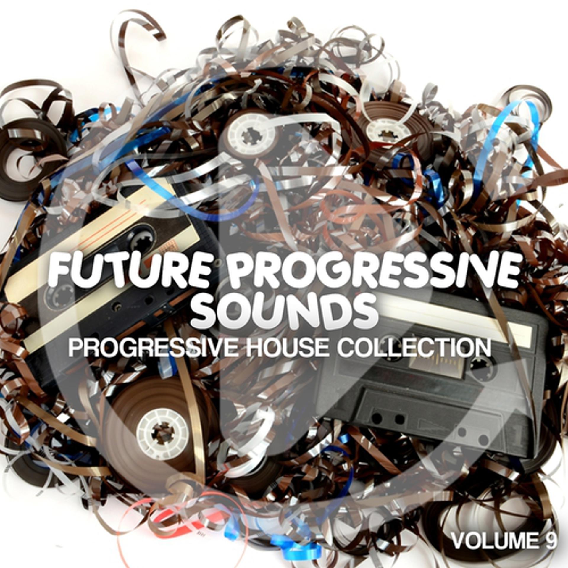 Постер альбома Future Progressive Sounds, Vol. 9