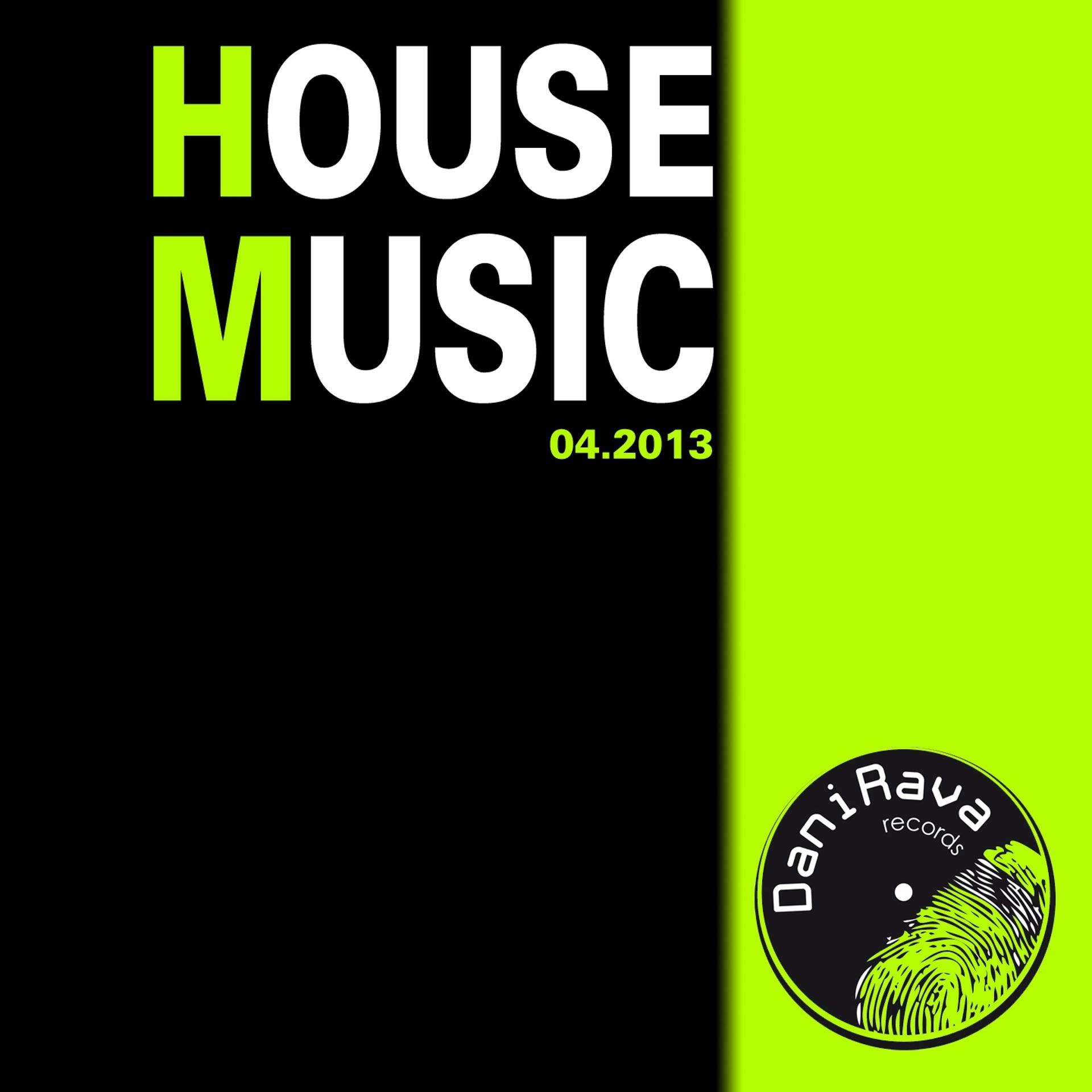 Постер альбома House Music 04.2013
