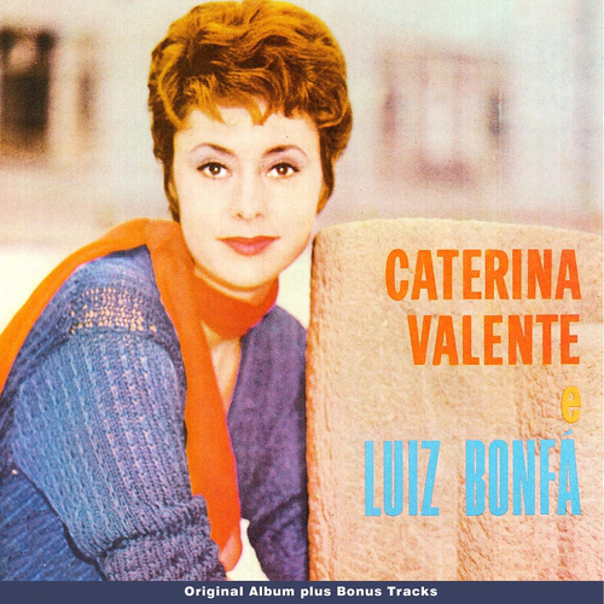 Постер альбома Caterina Valente Luiz Bonfá