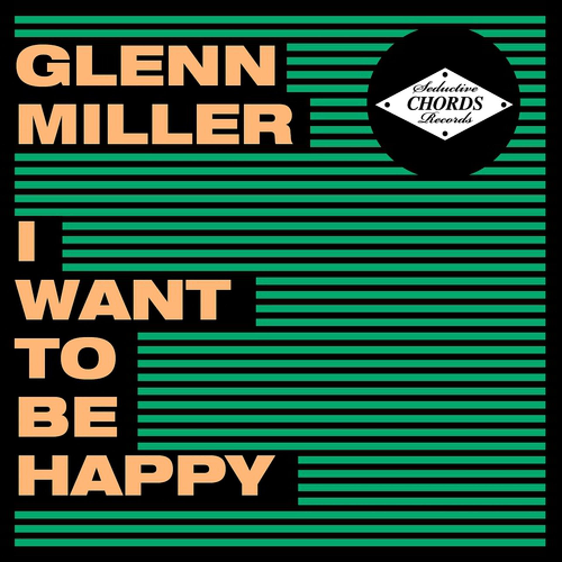 Постер альбома I Want to Be Happy