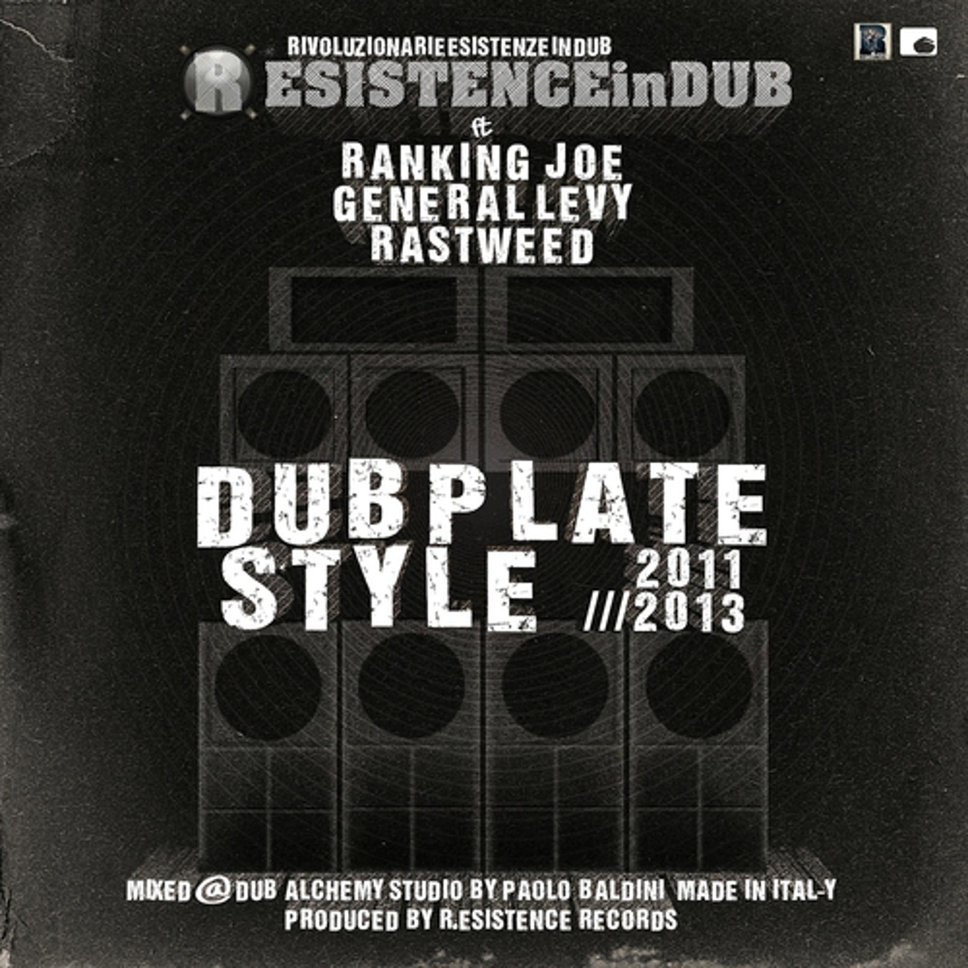 Постер альбома Dubplate Style 2011///2013