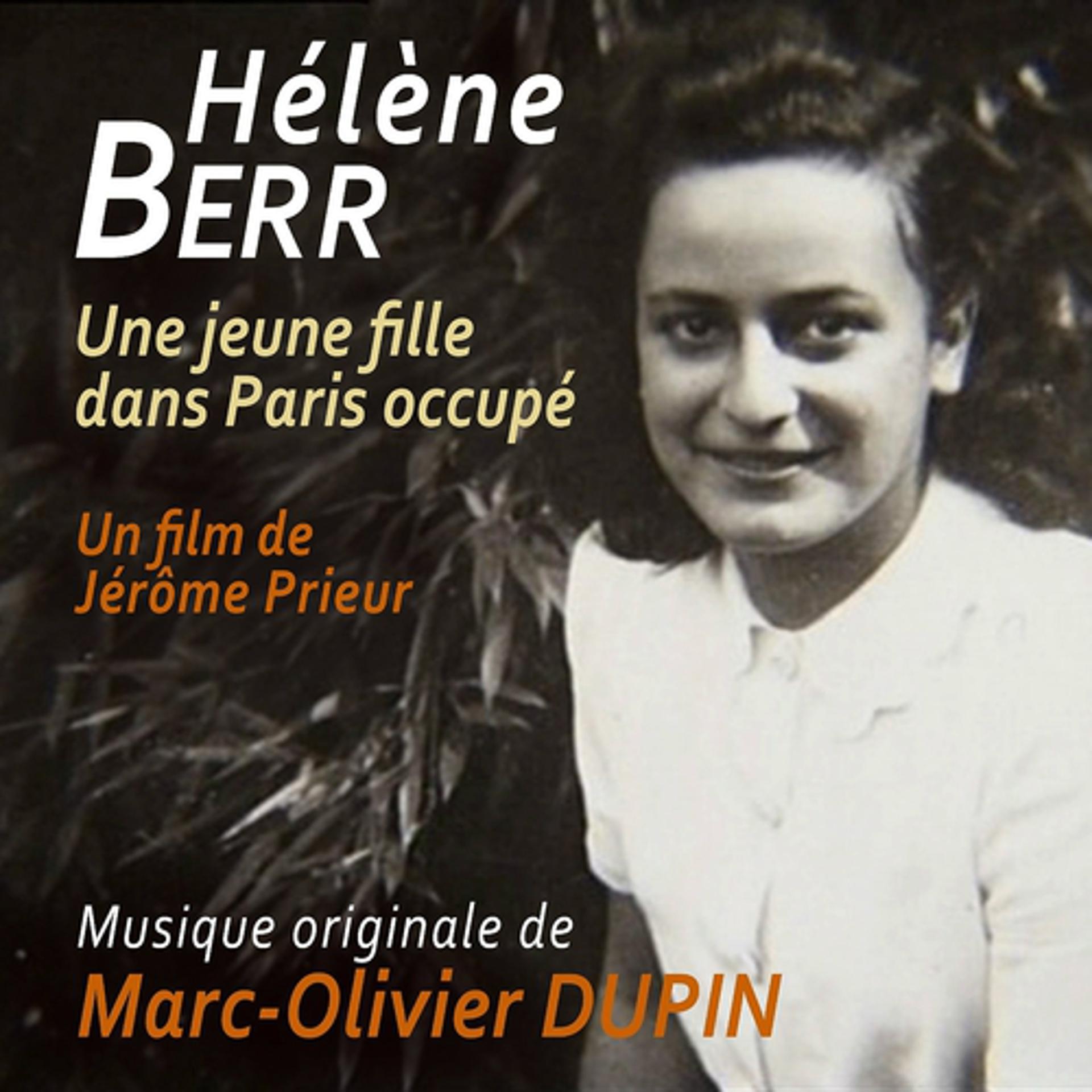 Постер альбома Le Journal d'Hélène Berr : Une jeune fille dans Paris occupé