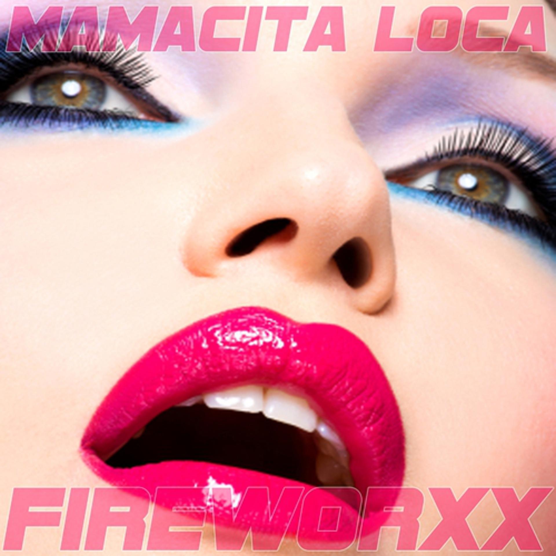 Постер альбома Mamacita Loca