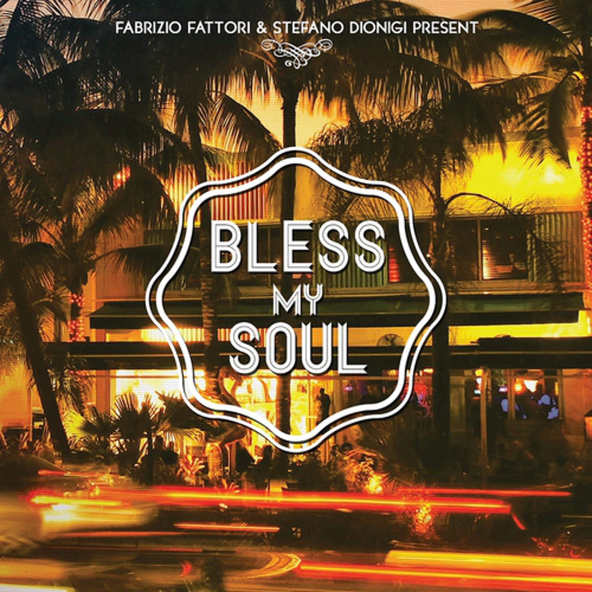 Постер альбома Bless My Soul