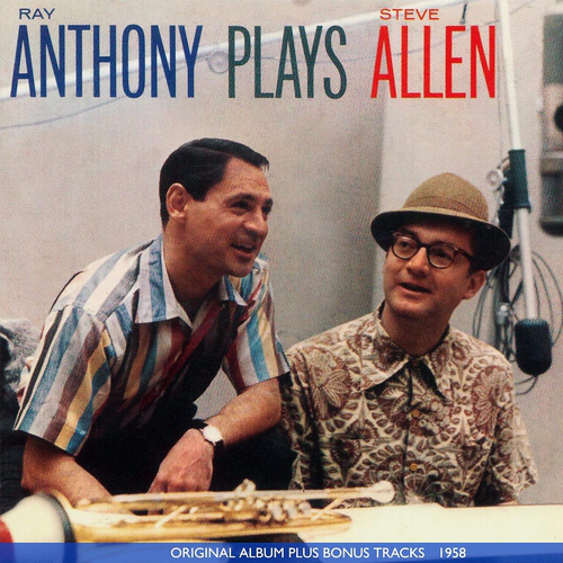 Постер альбома Ray Anthony Plays Steve Allen