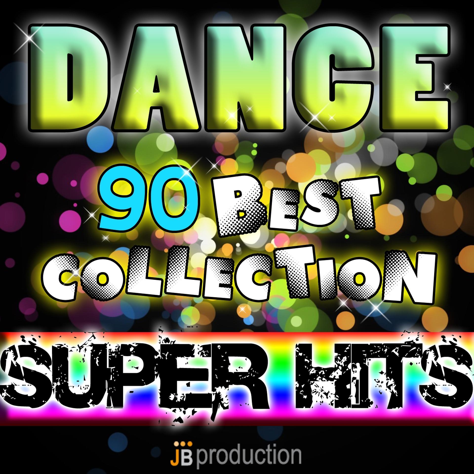 Постер альбома Dance 90 Best Collection (100 Super Hits)