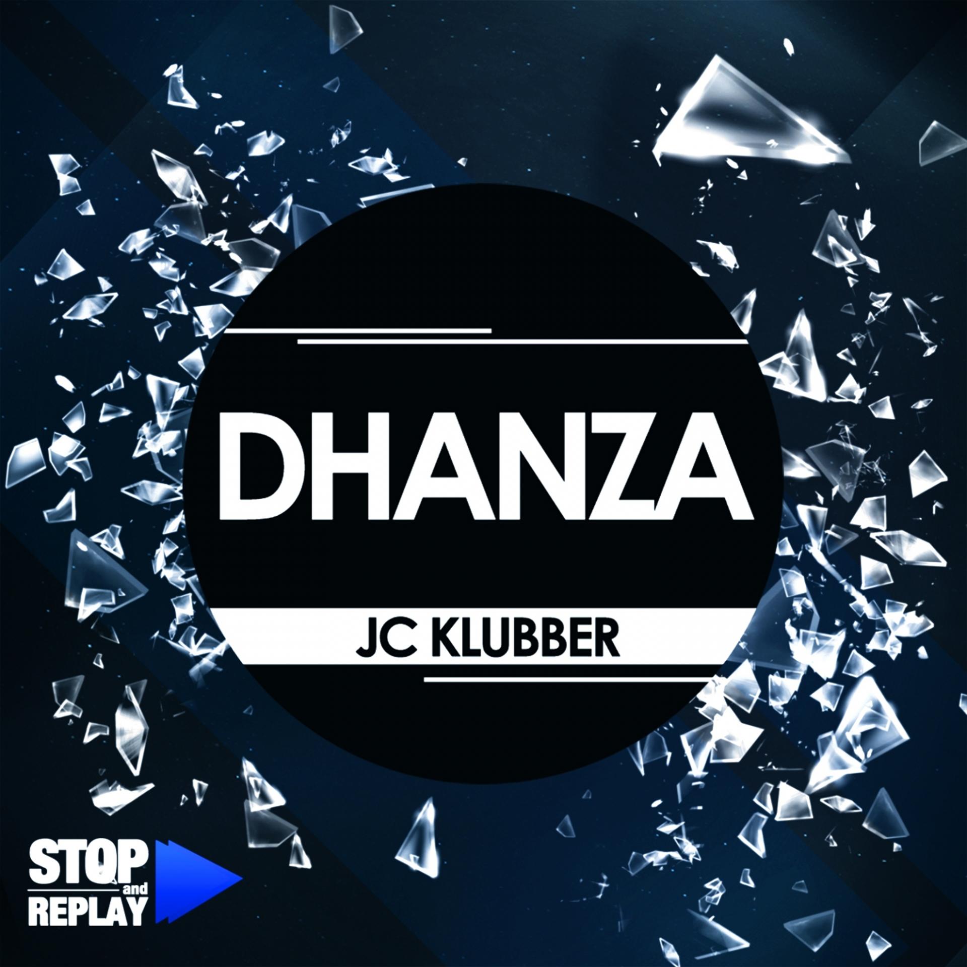 Постер альбома Dhanza