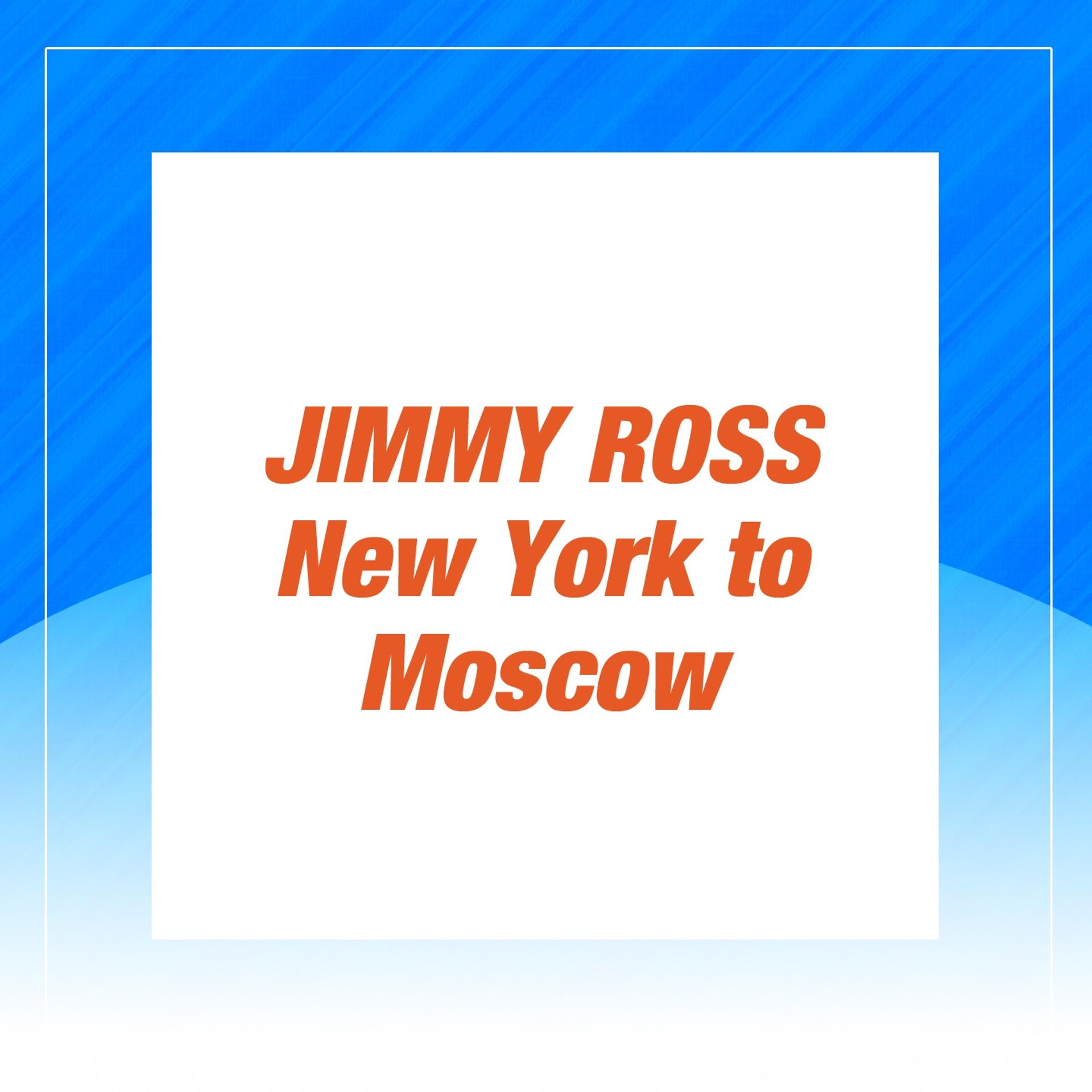 Постер альбома New York to Moscow