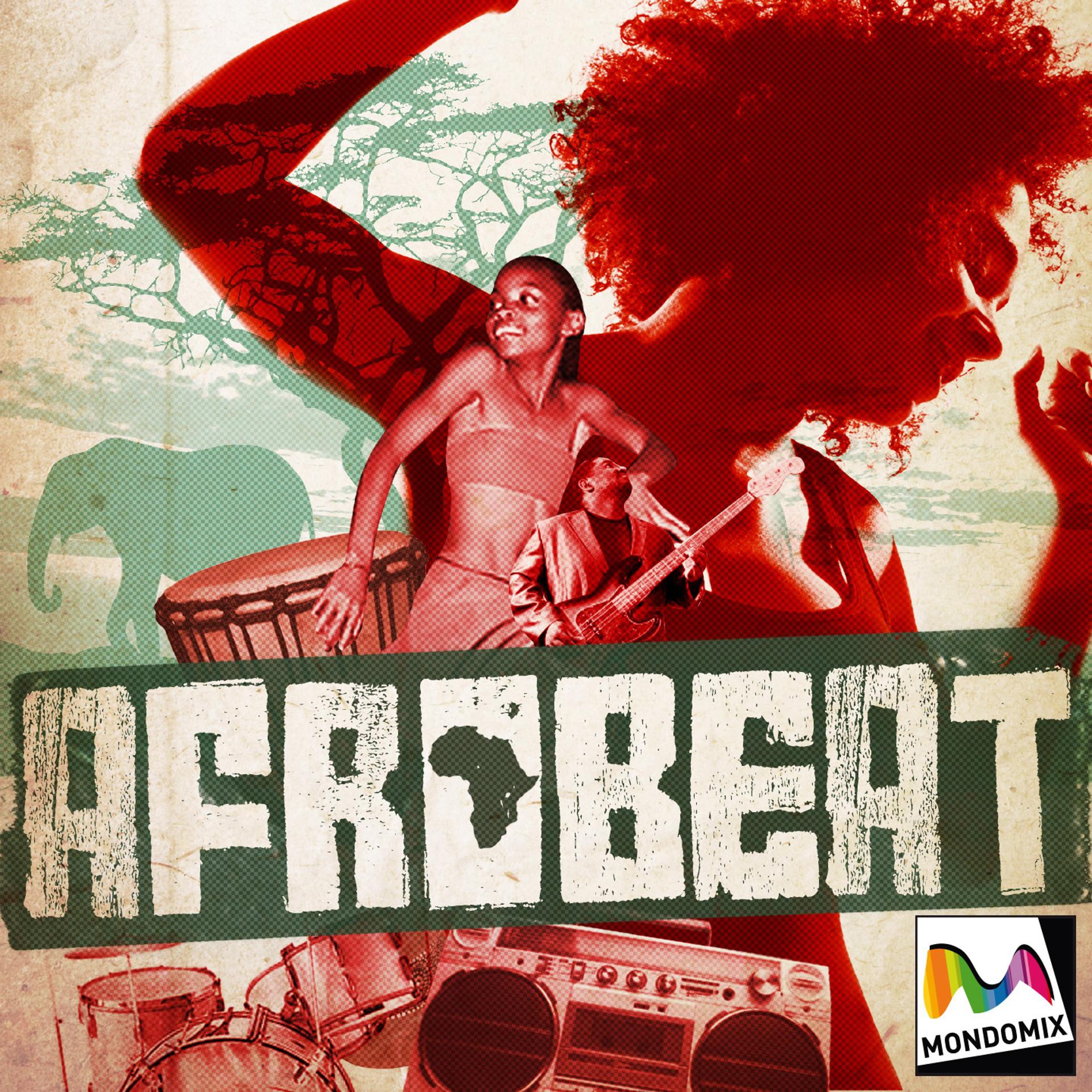Постер альбома Afrobeat par Mondomix avec Tony Allen, Femi Kuti, Manu Dibango, KonKoma…