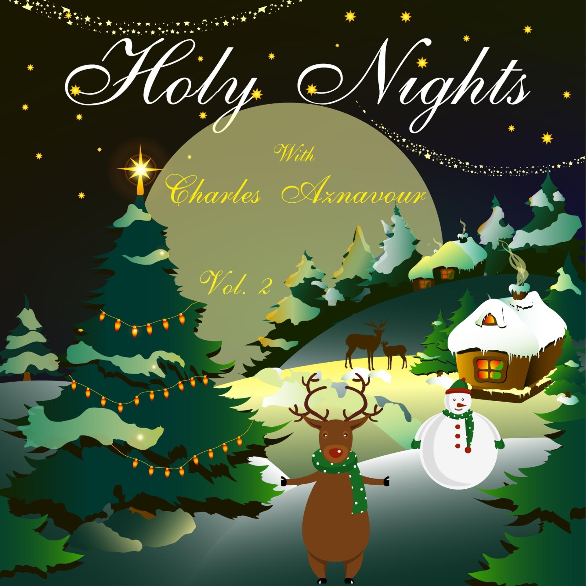 Постер альбома Holy Nights With Charles Aznavour, Vol. 2