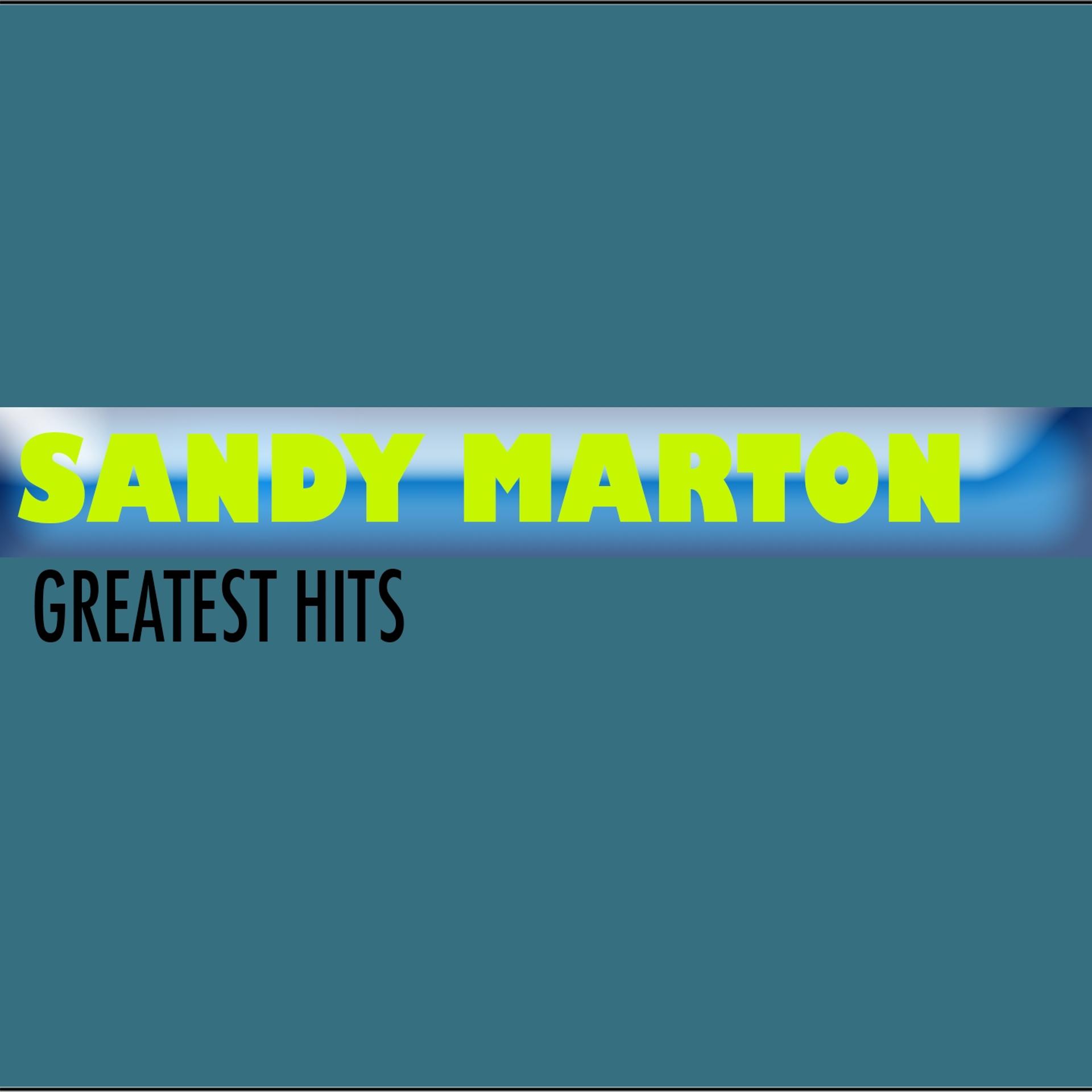 Постер альбома Sandy Marton (Greatest Hits)